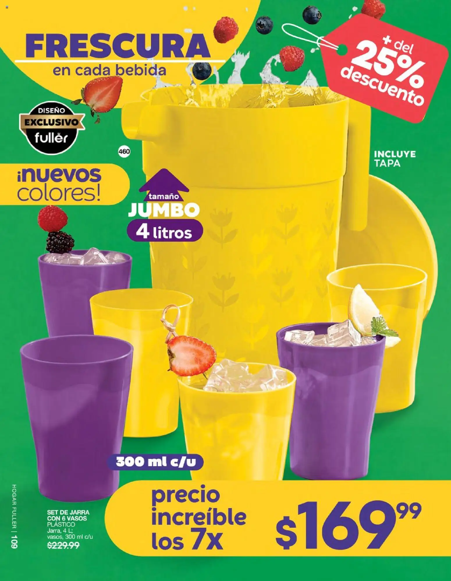 Nuevas ofertas de Fuller válidas en toda la República Mexicana desde el 24.06.2026. ¡Encuentra las mejores ofertas en Fuller campaña 6 2026! | Página: 88 | Productos: Vasos, Jarra