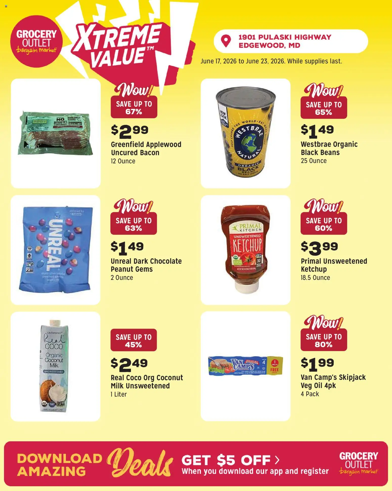 Grocery Outlet Weekly Ad - MD - valid from 17.06.2026 | Page: 6 | Products: Milk, Oil, Chocolate, Ketchup