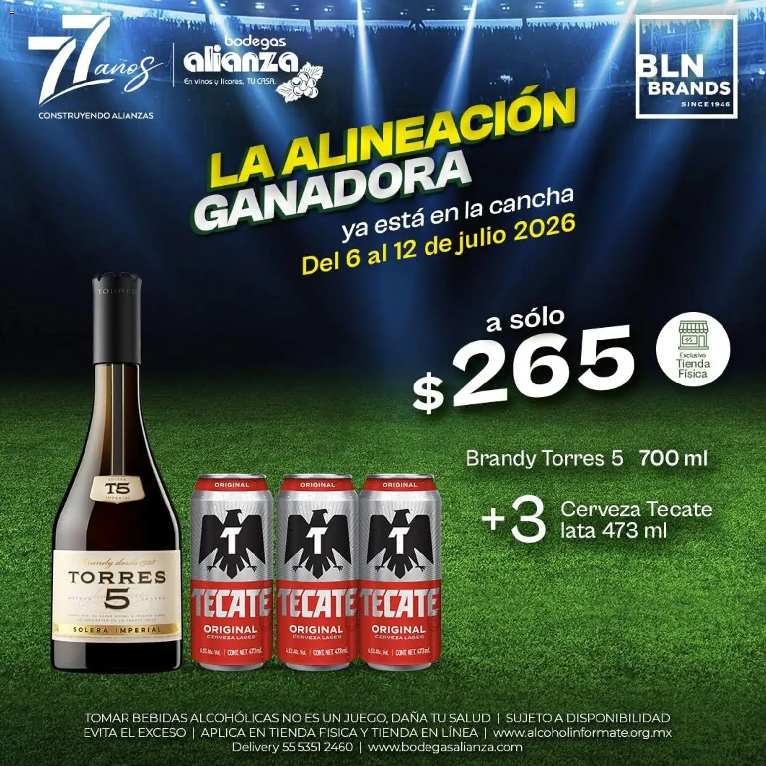 Nuevas ofertas de Bodegas Alianza válidas en toda la República Mexicana desde el 06/07/2026. ¡Encuentra las mejores ofertas en Bodegas Alianza catálogo La alineación ganadora! | Página: 2 | Productos: Cerveza