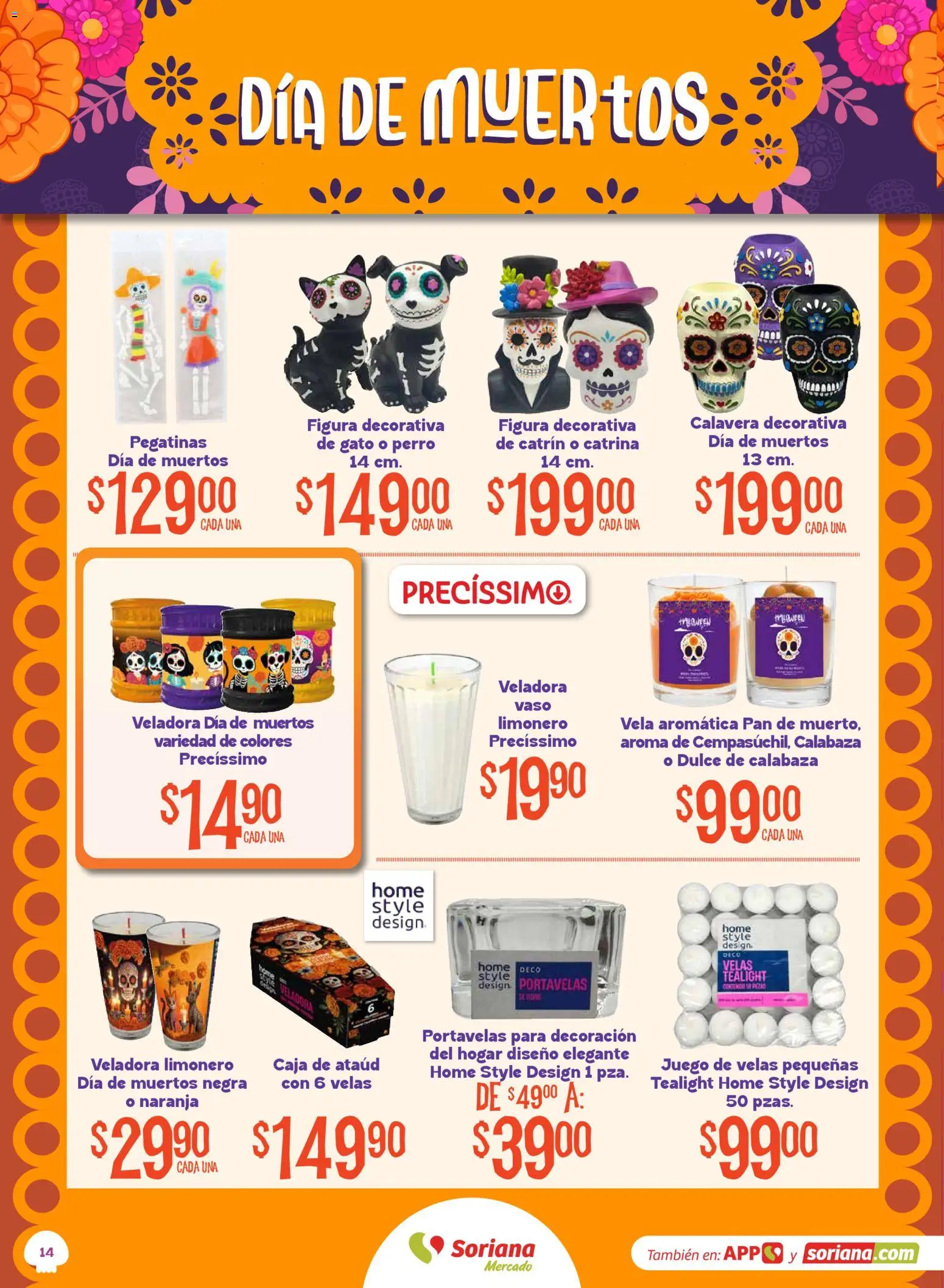 Nuevas ofertas de Soriana válidas en toda la República Mexicana desde el 01/10/2026. ¡Encuentra las mejores ofertas en Soriana Mercado - Halloween y Día de muertos! | Página: 14 | Productos: Velas, Dulce, Caja, Calabaza