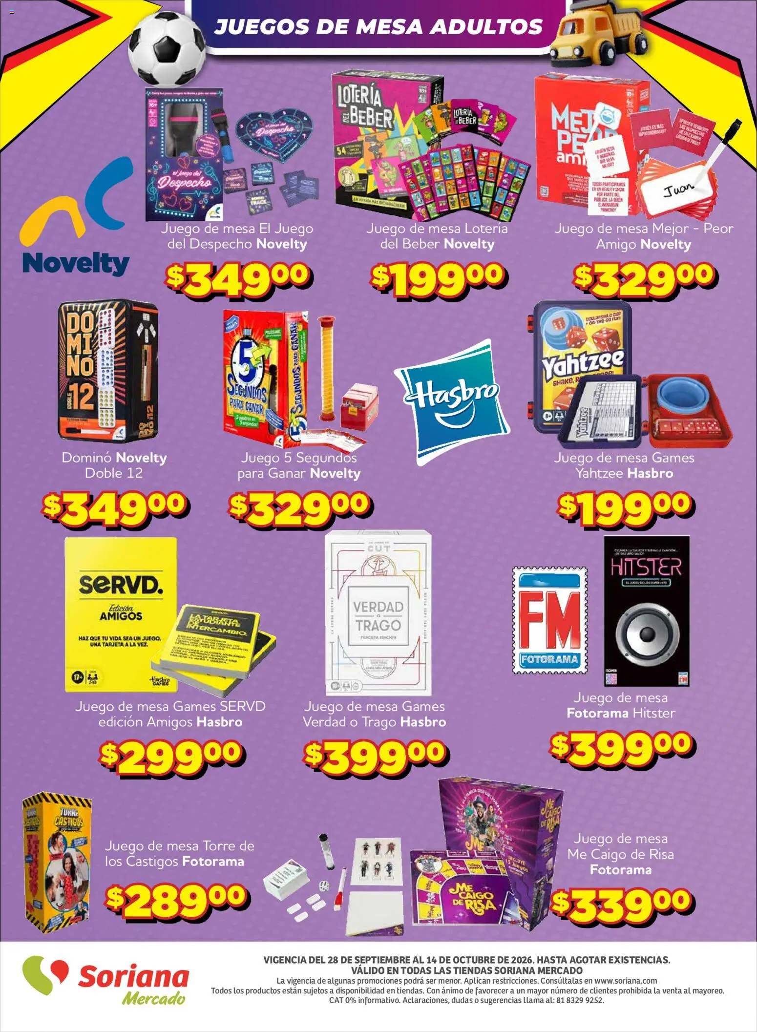 Nuevas ofertas de Soriana válidas en toda la República Mexicana desde el 28/09/2026. ¡Encuentra las mejores ofertas en Soriana Mercado - Mercado del Juguete! | Página: 12 | Productos: Juego, Juegos de mesa, Mesa