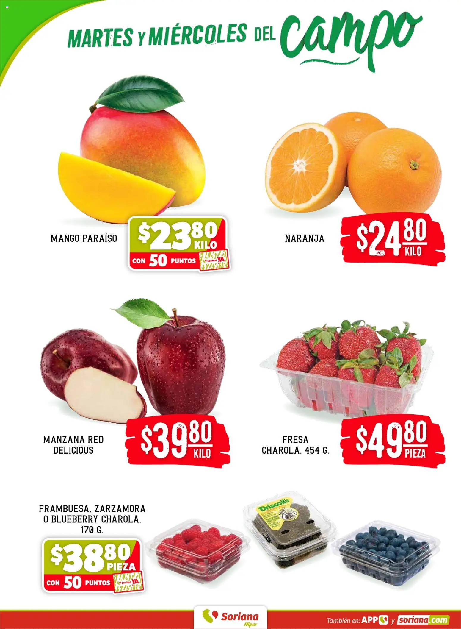 Nuevas ofertas de Soriana válidas en toda la República Mexicana desde el 05.05.2026. ¡Encuentra las mejores ofertas en Soriana Martes y Miércoles del Campo Híper: Ags, Nay, Jal, Qro, Col, Mich, Gto, Hgo, Tlax, Mor, Pue, Gro, Oax, Edo. de Mex, Vall! | Página: 2 | Productos: Fresa, Manzana, Mango