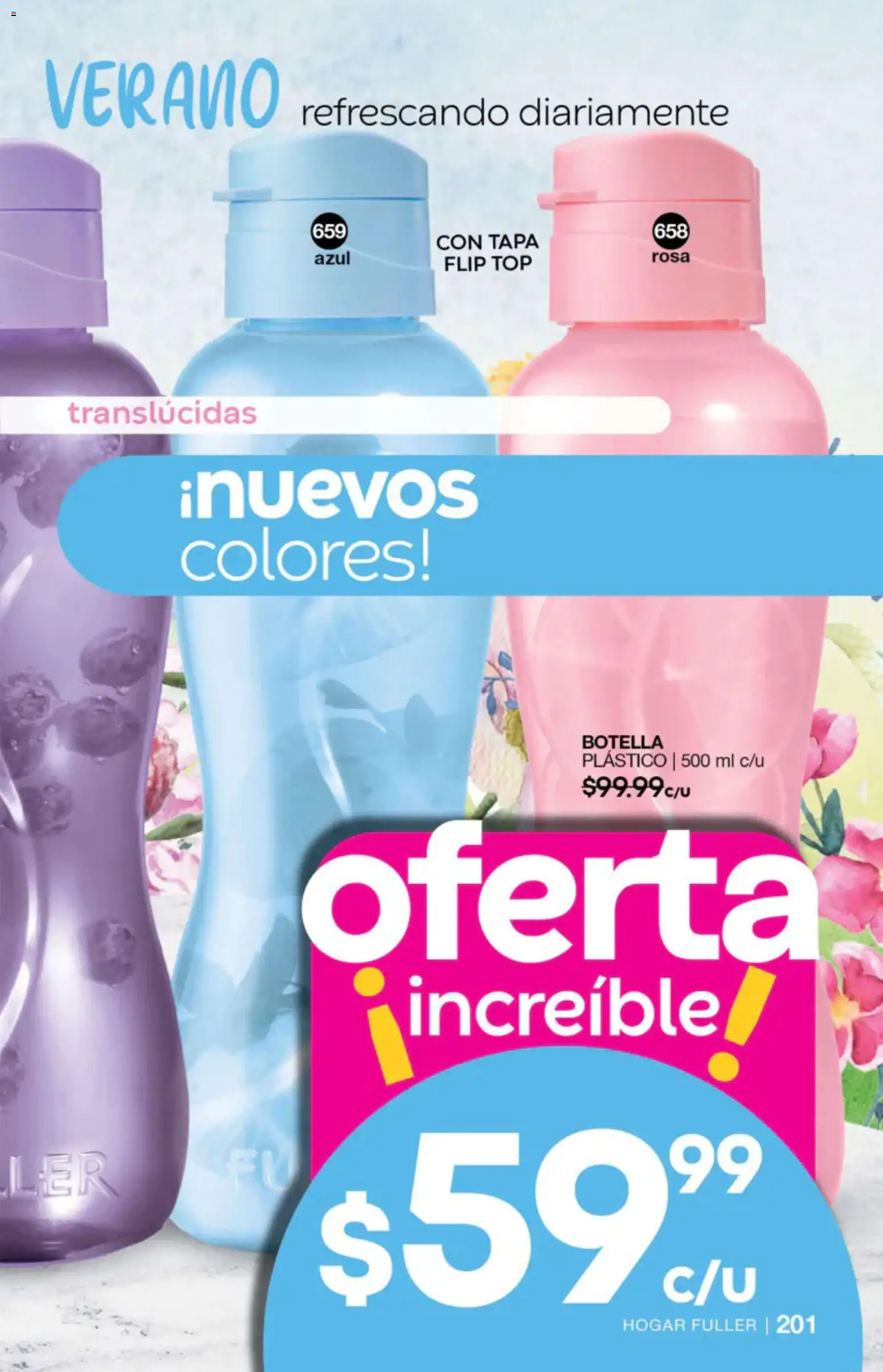 Nuevas ofertas de Fuller válidas en toda la República Mexicana desde el 27/05/2026. ¡Encuentra las mejores ofertas en Fuller campaña 4 2026! | Página: 201 | Productos: Botella, Top