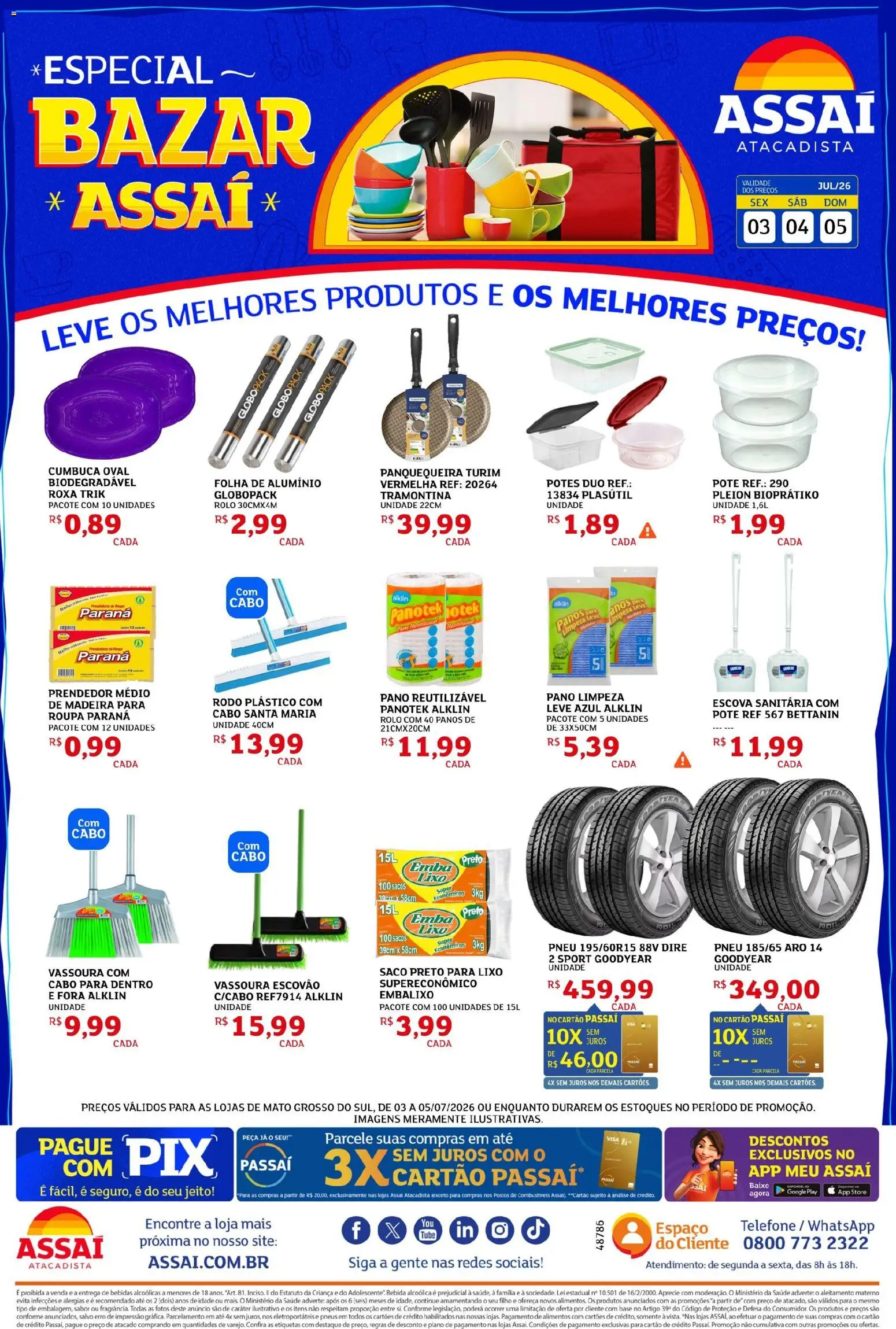 Assaí Atacadista Folheto - válido de 03/07/2026 | Página: 1 | Produtos: Escova, Bebida, Telefone, Vassoura