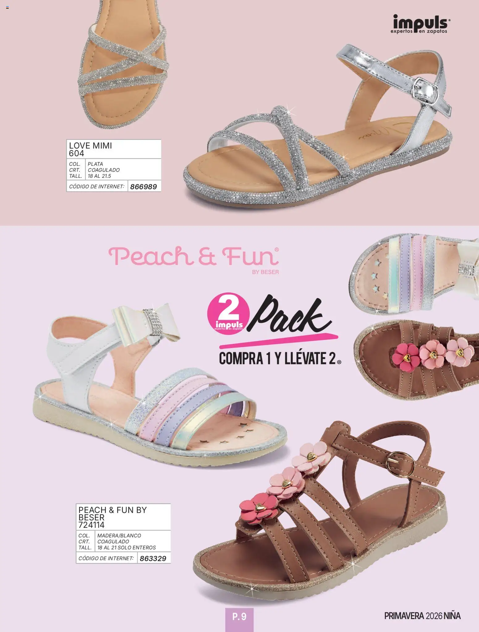 Nuevas ofertas de Impuls válidas en toda la República Mexicana desde el 01/01/2026. ¡Encuentra las mejores ofertas en Impuls catálogo Niña! | Página: 11 | Productos: Zapatos