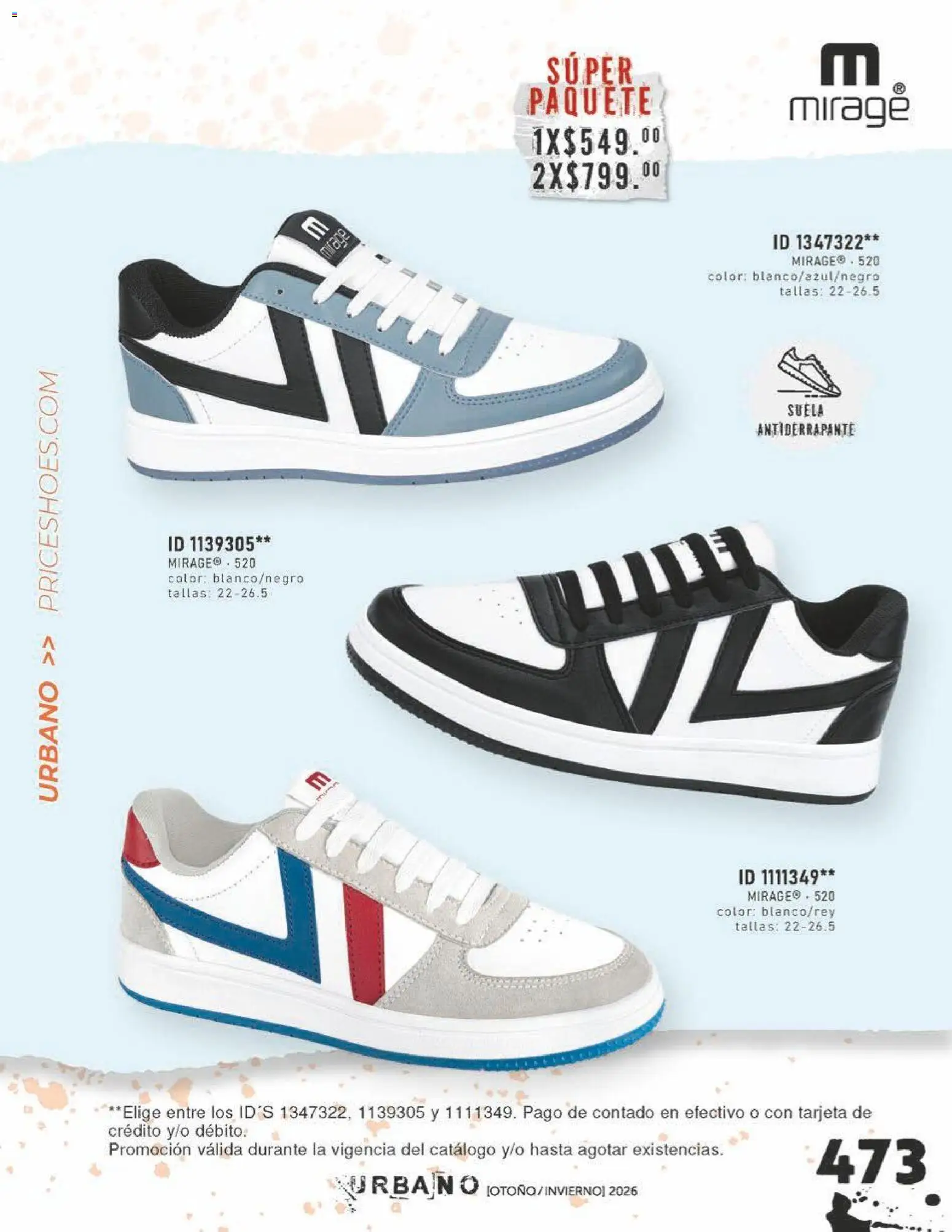 Nuevas ofertas de Price Shoes válidas en toda la República Mexicana desde el 31/07/2026. ¡Encuentra las mejores ofertas en Price Shoes catálogo Urbano! | Página: 473