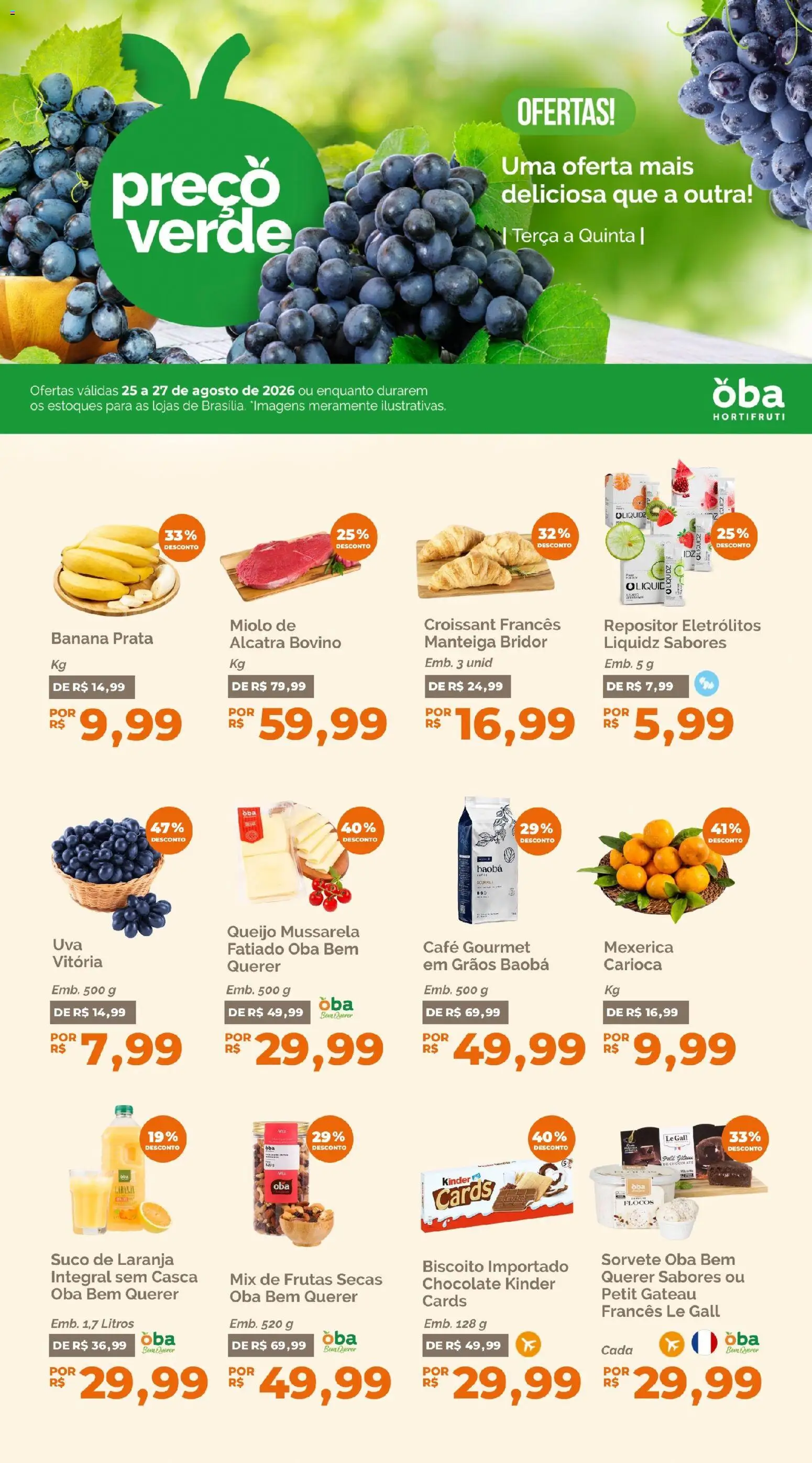 Oba Hortifruti Folheto - válido de 25/08/2026 | Página: 1 | Produtos: Biscoito, Chocolate, Suco, Sorvete