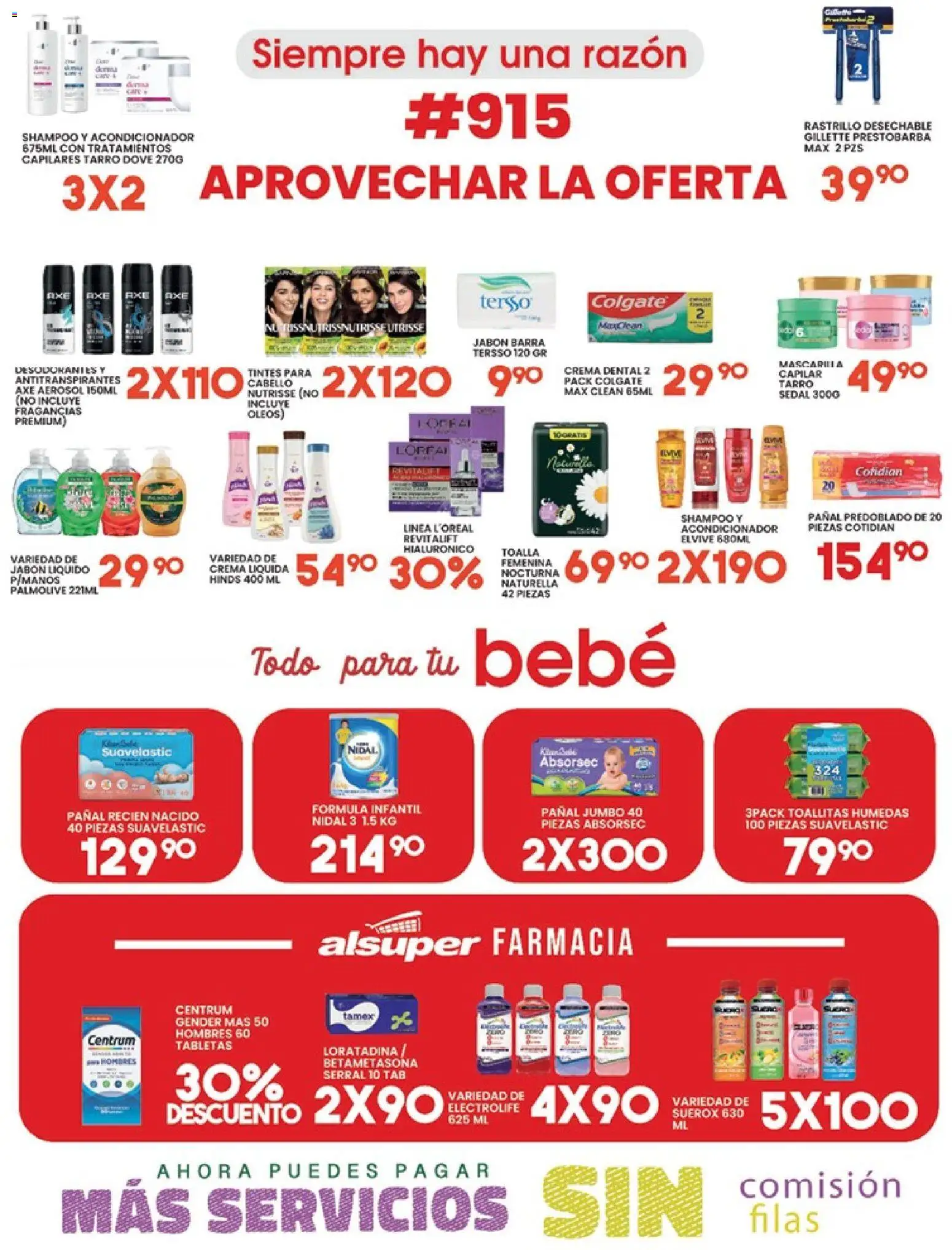 Nuevas ofertas de Alsuper válidas en toda la República Mexicana desde el 18/09/2026. ¡Encuentra las mejores ofertas en Alsuper katalog! | Página: 4 | Productos: Rastrillo, Toalla, Barra, Jabón