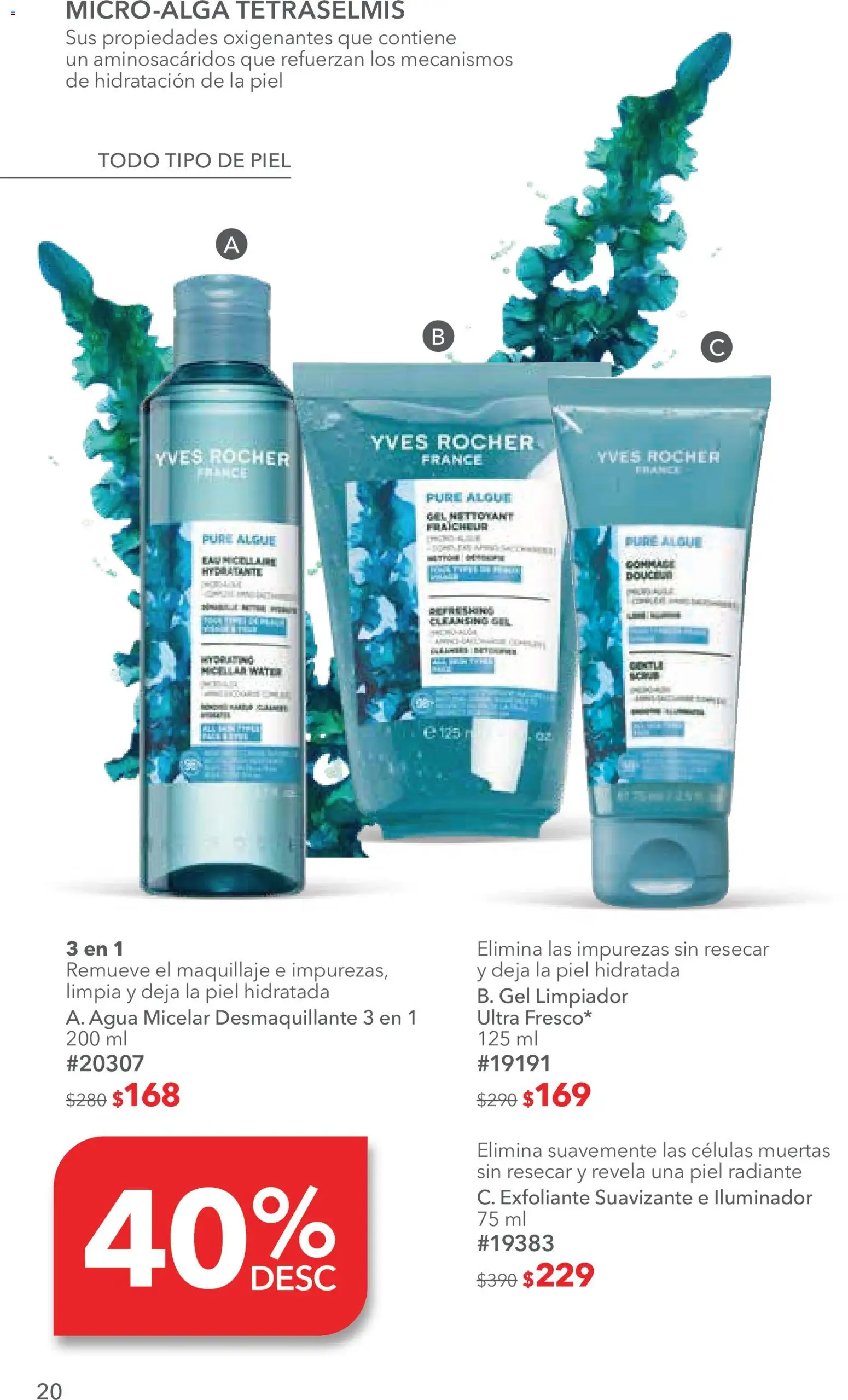 Nuevas ofertas de Yves Rocher válidas en toda la República Mexicana desde el 14/07/2026. ¡Encuentra las mejores ofertas en Yves Rocher campaña 10 2026! | Página: 20 | Productos: Agua, Desmaquillante, Radiante, Agua micelar