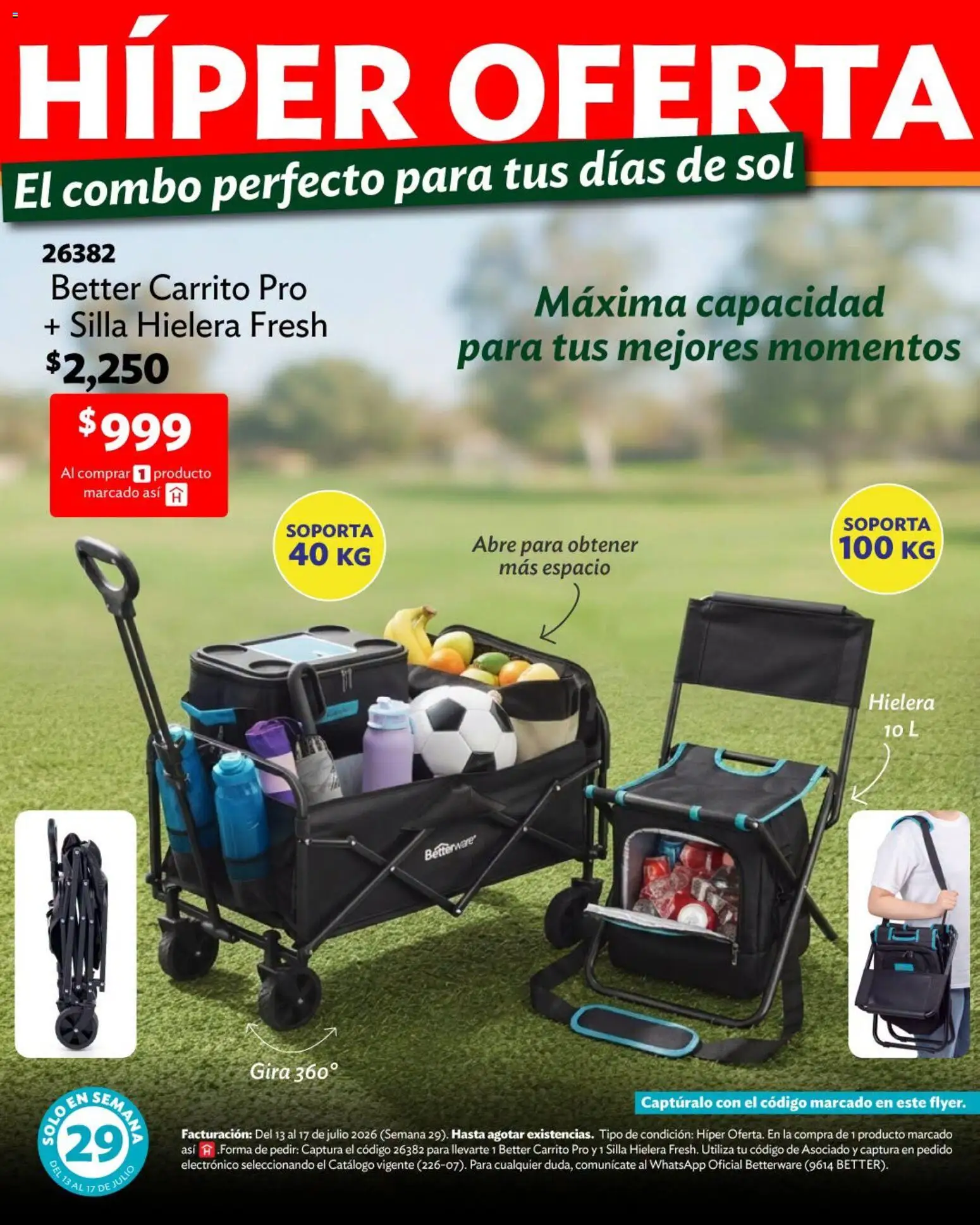 Nuevas ofertas de Betterware válidas en toda la República Mexicana desde el 13/07/2026. ¡Encuentra las mejores ofertas en Betterware catálogo Verano de ofertas! | Página: 5 | Productos: Silla, Hielera