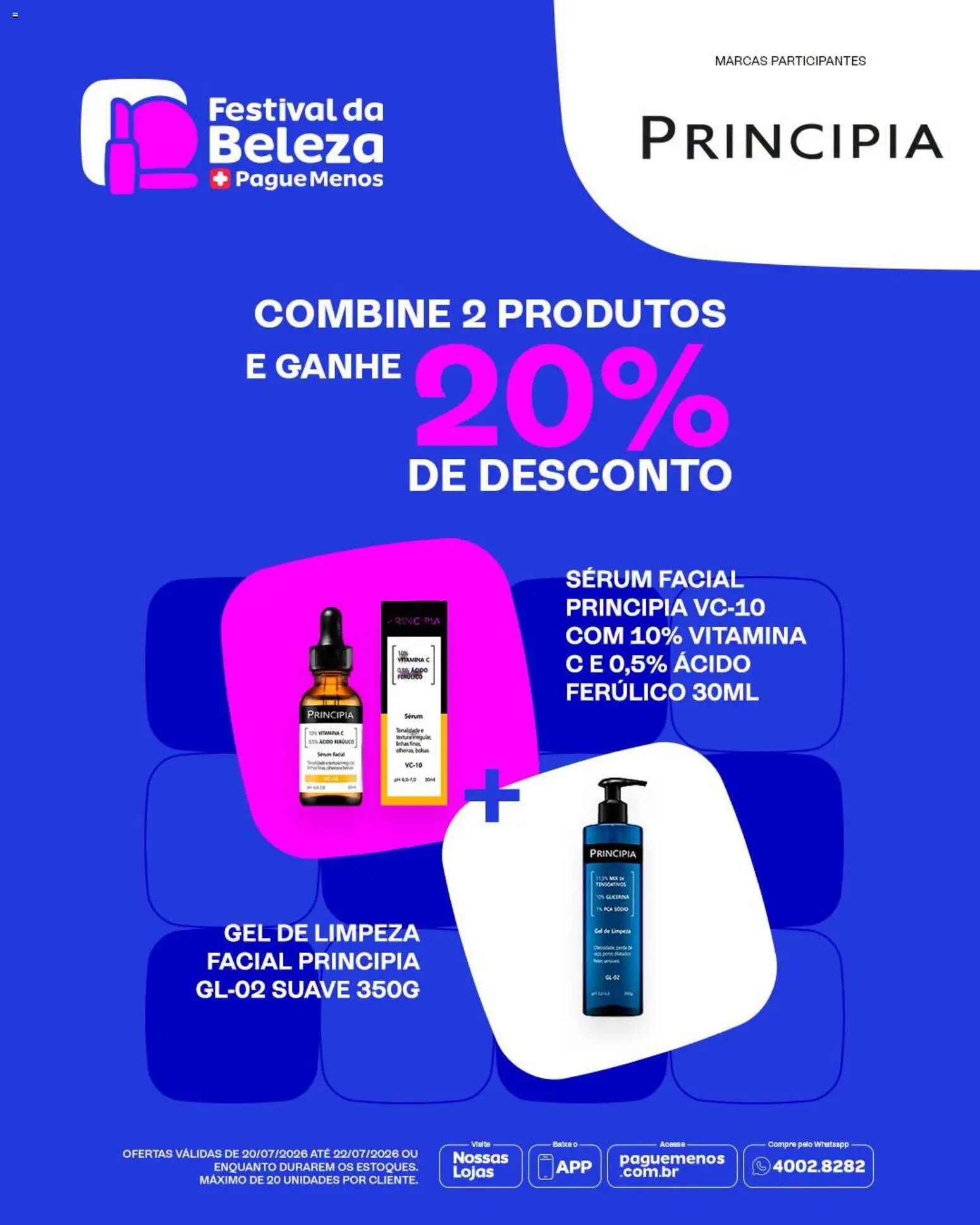Pague Menos Folheto - válido de 20/07/2026 | Página: 3 | Produtos: Sérum, Gel de limpeza, Pia, Vitamina c