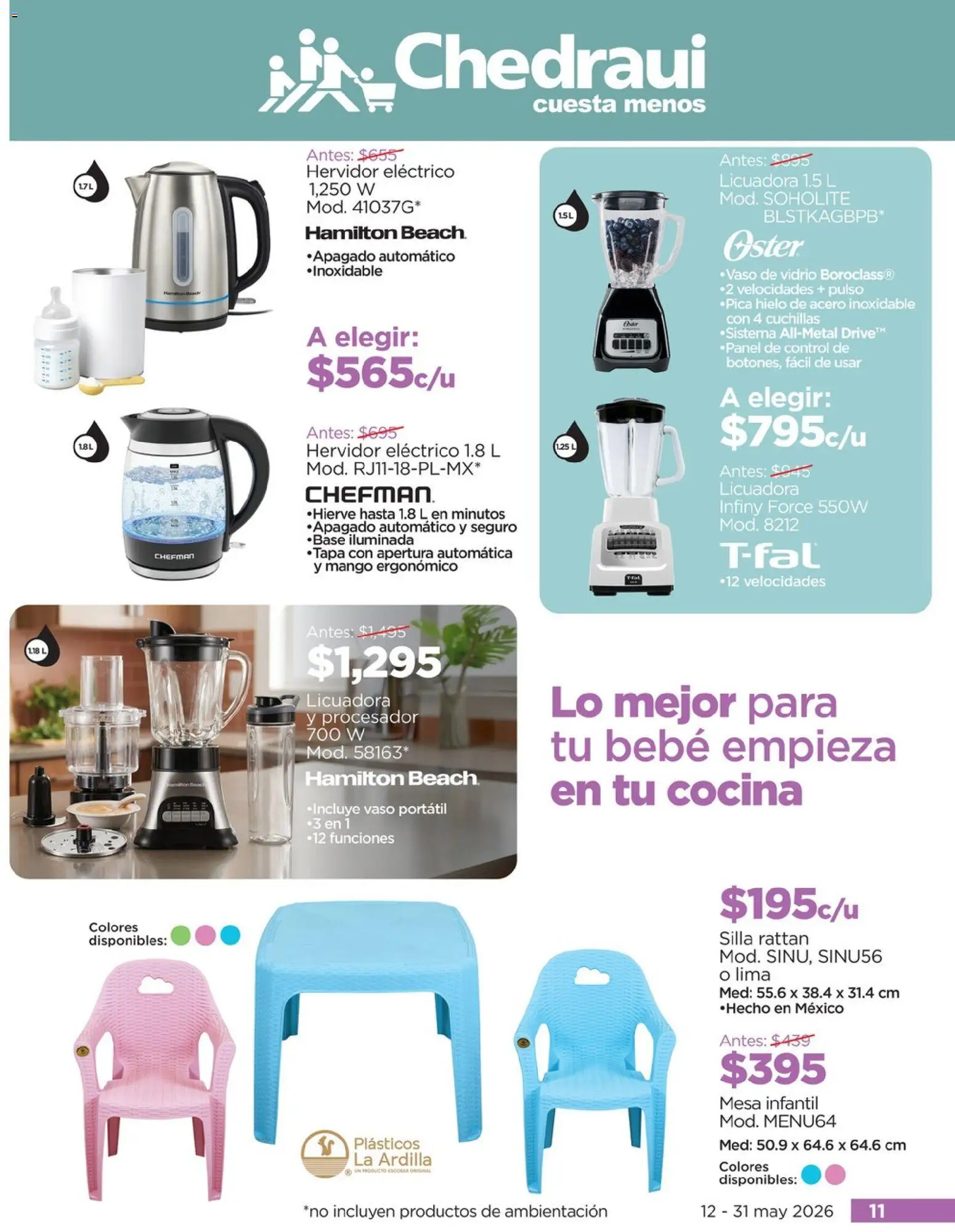 Nuevas ofertas de Chedraui válidas en toda la República Mexicana desde el 12.05.2026. ¡Encuentra las mejores ofertas en Chedraui folleto Cuida lo que más amas! | Página: 11