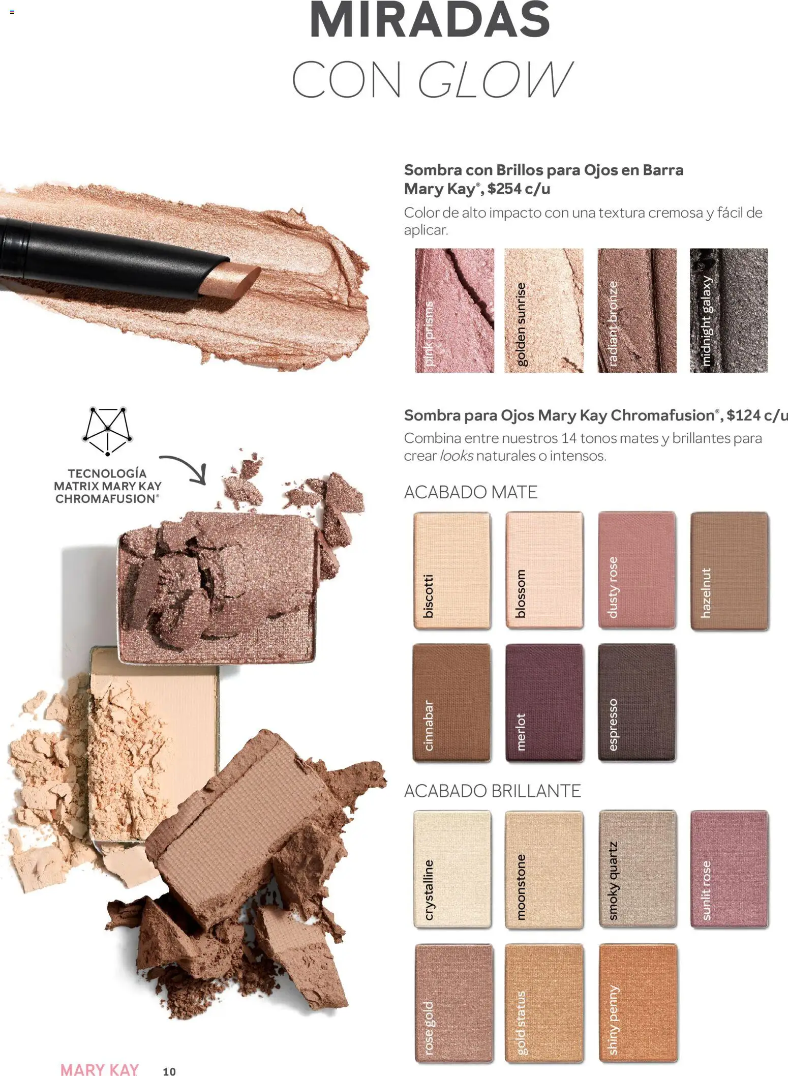 Nuevas ofertas de Mary Kay válidas en toda la República Mexicana desde el 01.04.2026. ¡Encuentra las mejores ofertas en Catálogo Mary Kay Abril 2026! | Página: 10 | Productos: Sombra, Barra, Mate