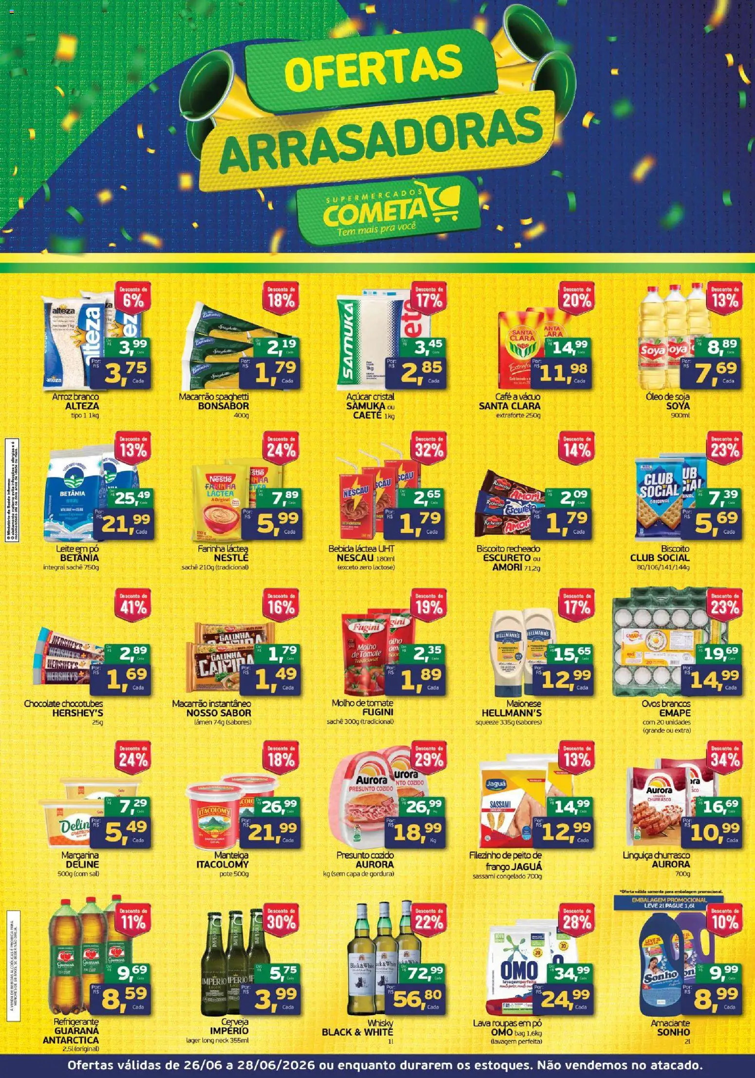 Cometa Supermercados Folheto - válido de 26/06/2026 | Página: 1 | Produtos: Manteiga, Macarrão instantâneo, Maionese, Margarina