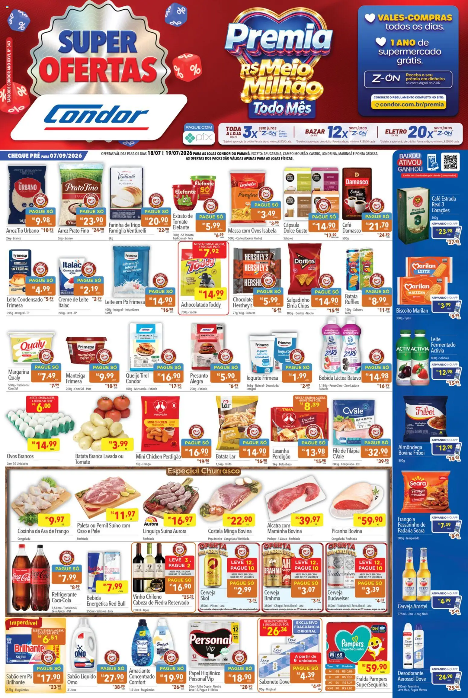 Supermercados Condor Folheto - válido de 18/07/2026 | Página: 1 | Produtos: Cará, Farinha de trigo, Elma Chips, Carne