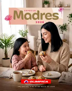 Olímpica catálogo_Especial Madres -  Vista previa de la revista de la tienda Olímpica valido desde el 04.05.2026