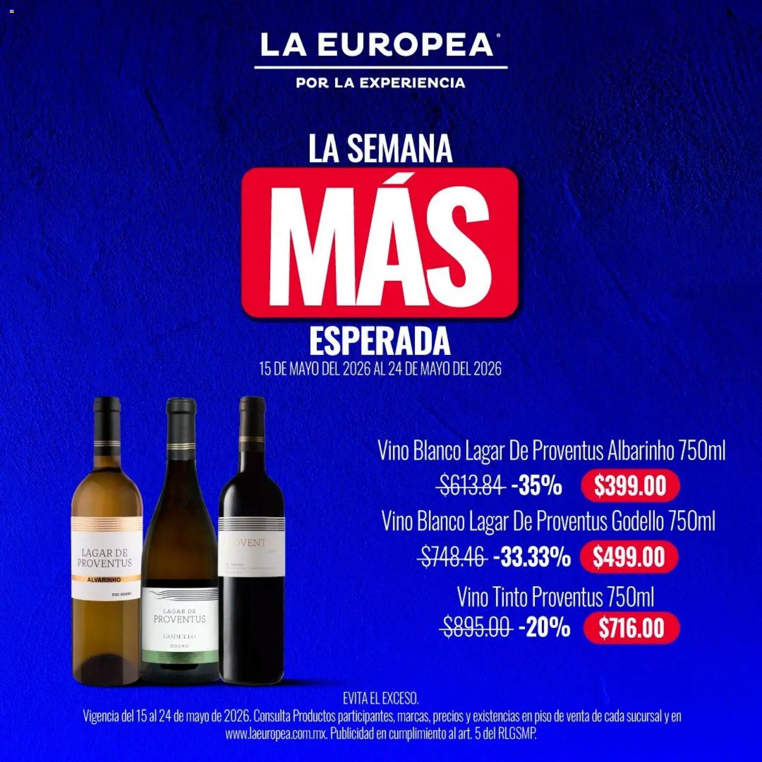 Nuevas ofertas de La Europea válidas en toda la República Mexicana desde el 15.05.2026. ¡Encuentra las mejores ofertas en La Europea catálogo La semana más esperada! | Página: 5 | Productos: Vino