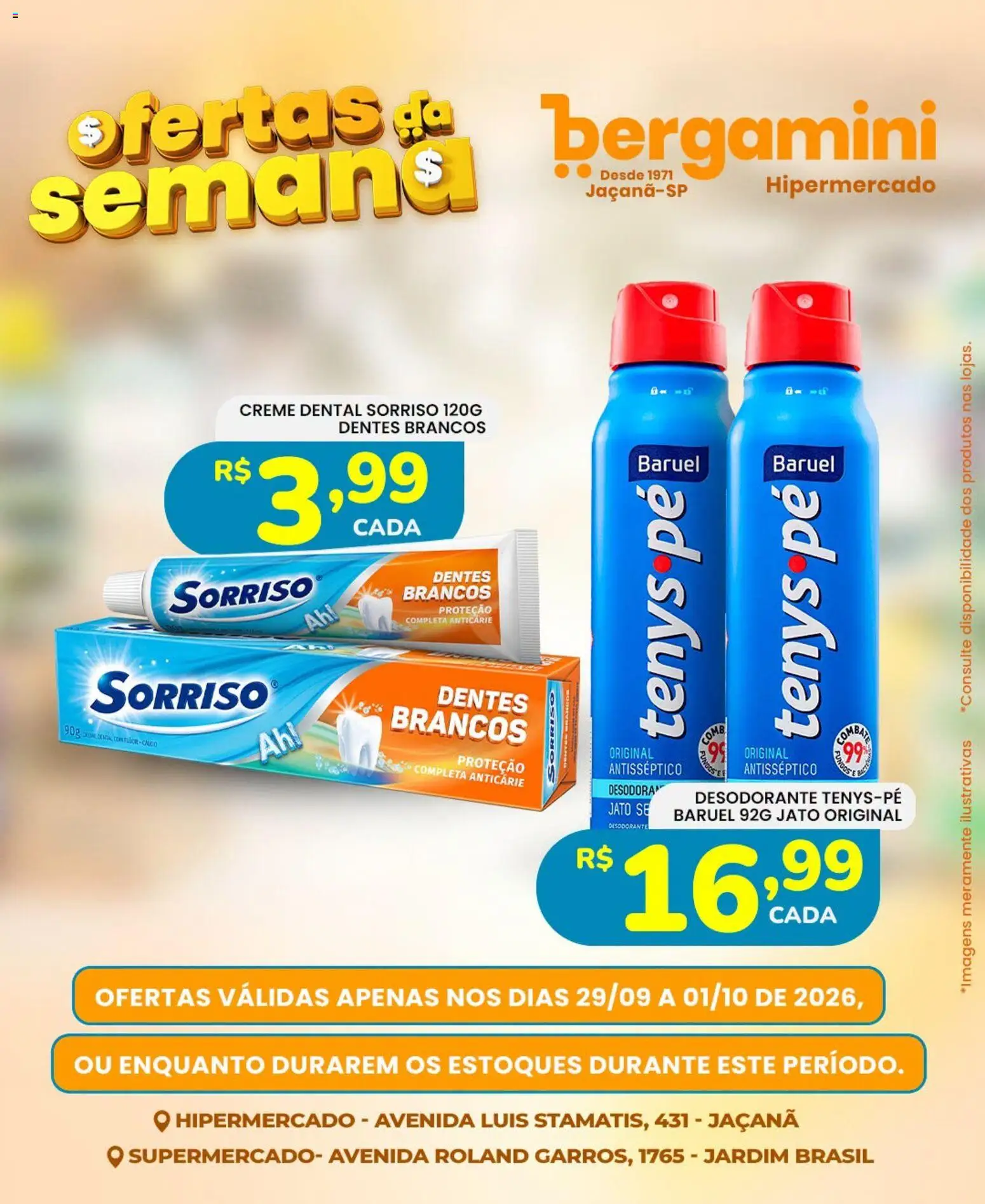 Supermercado Bergamini Folheto - válido de 29/09/2026 | Página: 13 | Produtos: Drone, Desodorante, Creme, Creme dental