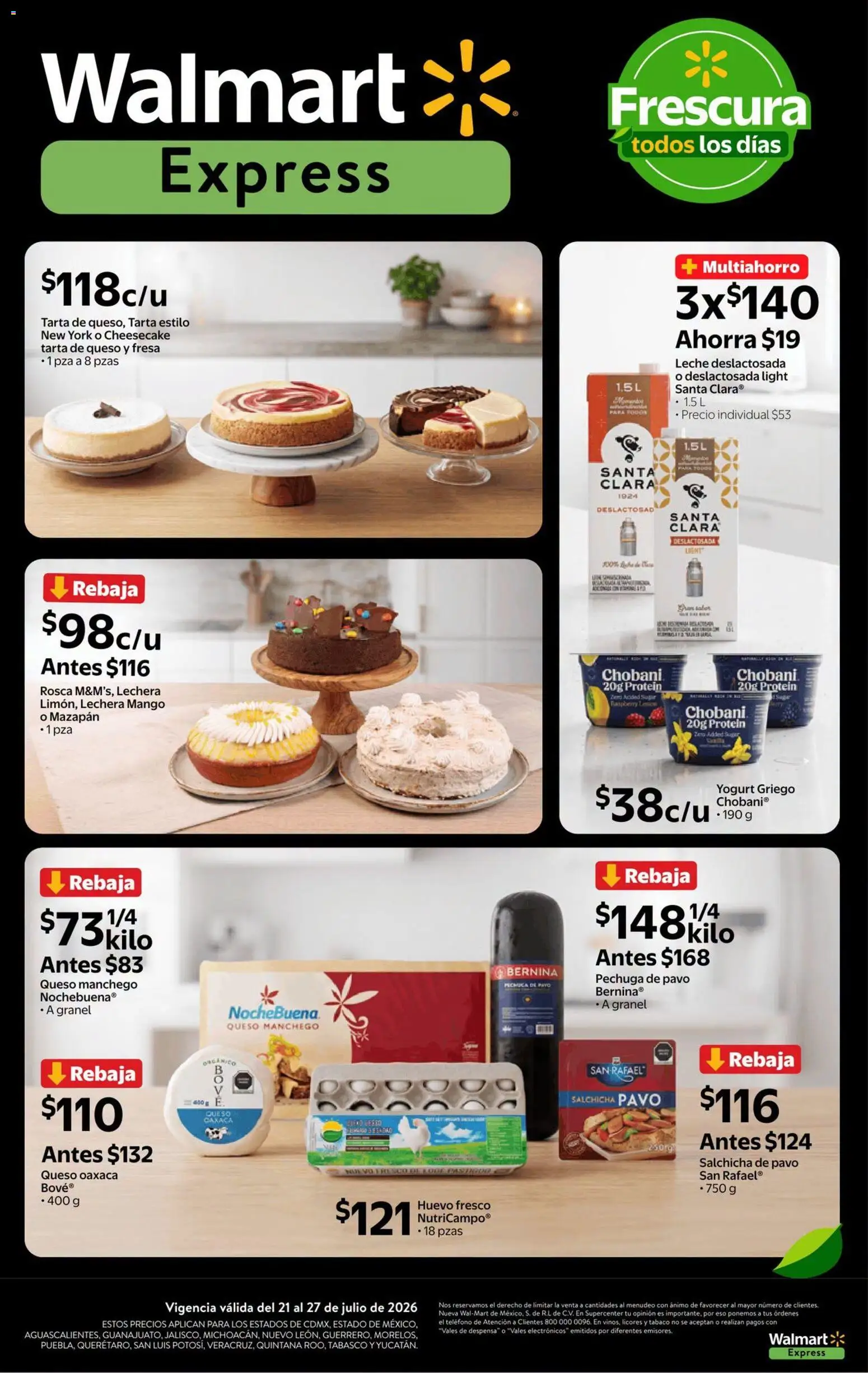 Nuevas ofertas de Walmart Express válidas en toda la República Mexicana desde el 21/07/2026. ¡Encuentra las mejores ofertas en Walmart Express folleto Calidad a precios bajos! | Página: 4 | Productos: Leche, Mango, Queso, Despensa