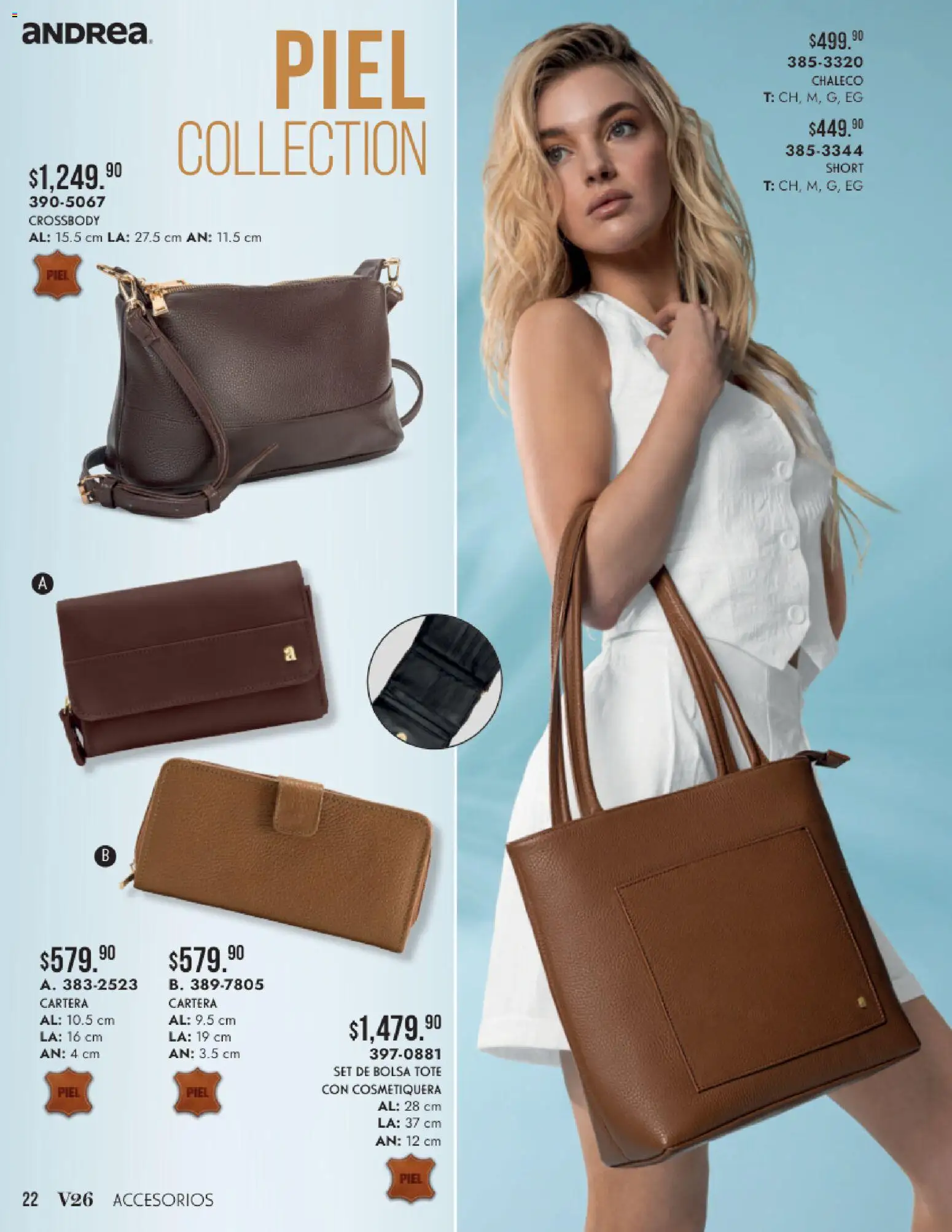Nuevas ofertas de Andrea válidas en toda la República Mexicana desde el 24/05/2026. ¡Encuentra las mejores ofertas en Andrea catálogo Accesorios para todos! | Página: 22 | Productos: Chaleco, Bolsa, Short