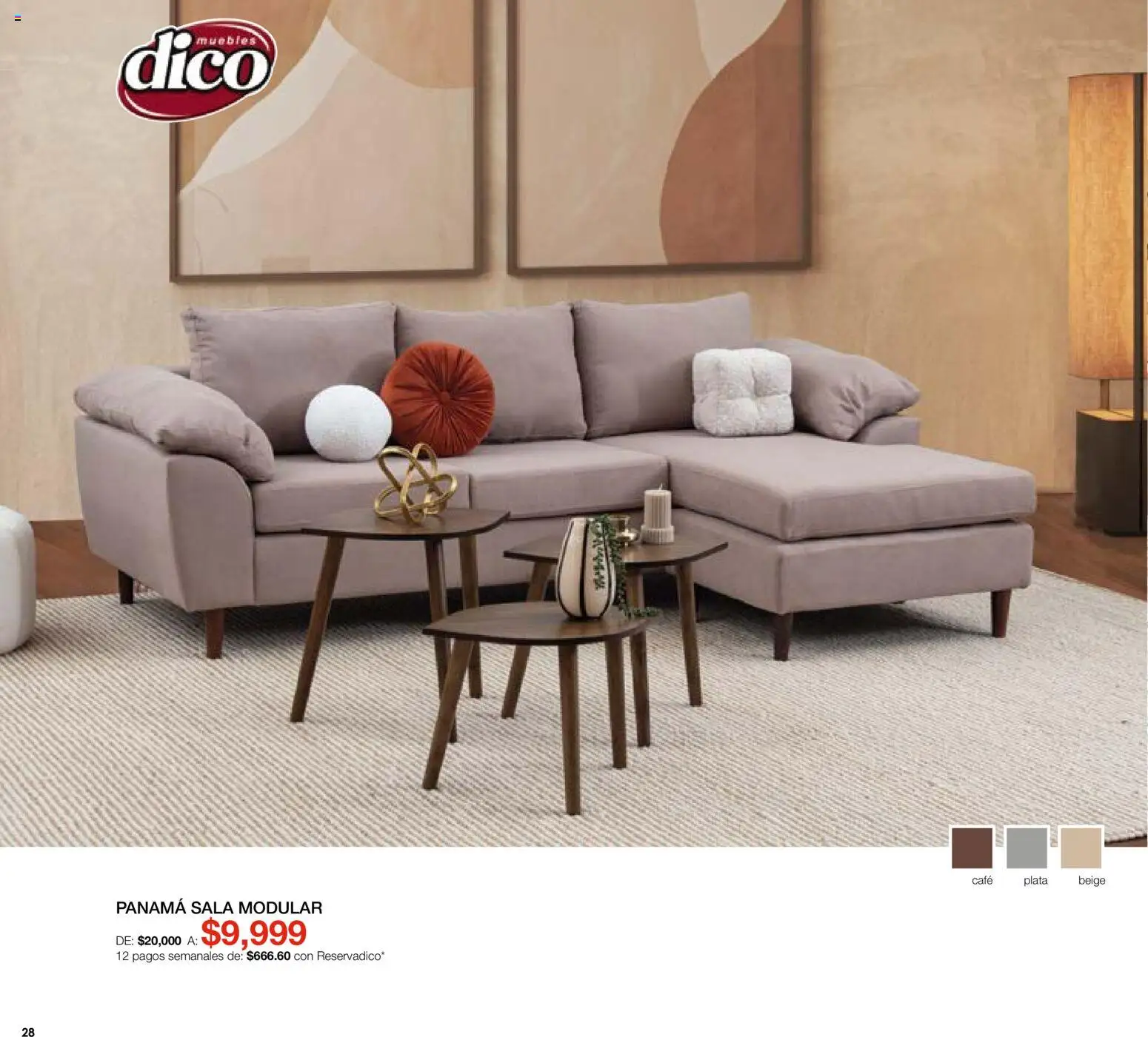 Nuevas ofertas de Muebles Dico válidas en toda la República Mexicana desde el 01/08/2026. ¡Encuentra las mejores ofertas en Muebles Dico catálogo! | Página: 28 | Productos: Café, Modular