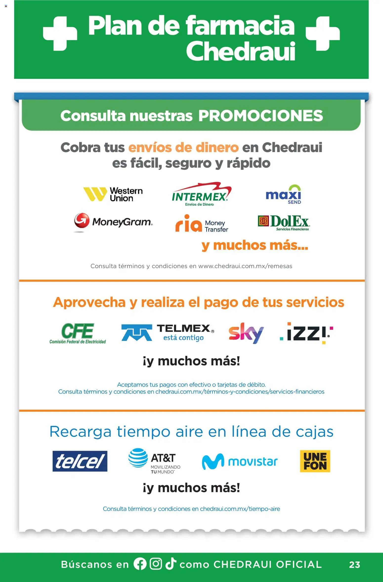 Nuevas ofertas de Chedraui válidas en toda la República Mexicana desde el 01/07/2026. ¡Encuentra las mejores ofertas en Chedraui folleto Plan de farmacia! | Página: 23