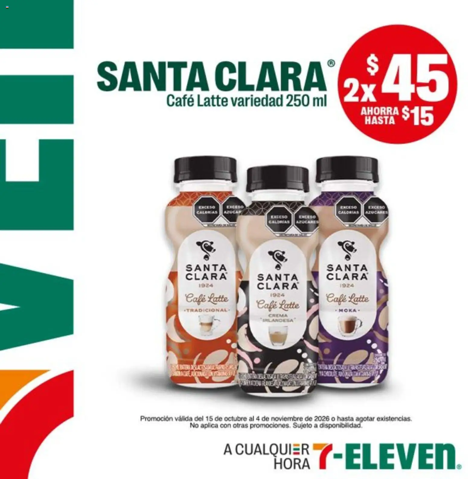 Nuevas ofertas de 7-Eleven válidas en toda la República Mexicana desde el 15/10/2026. ¡Encuentra las mejores ofertas en 7-Eleven folleto! | Página: 16