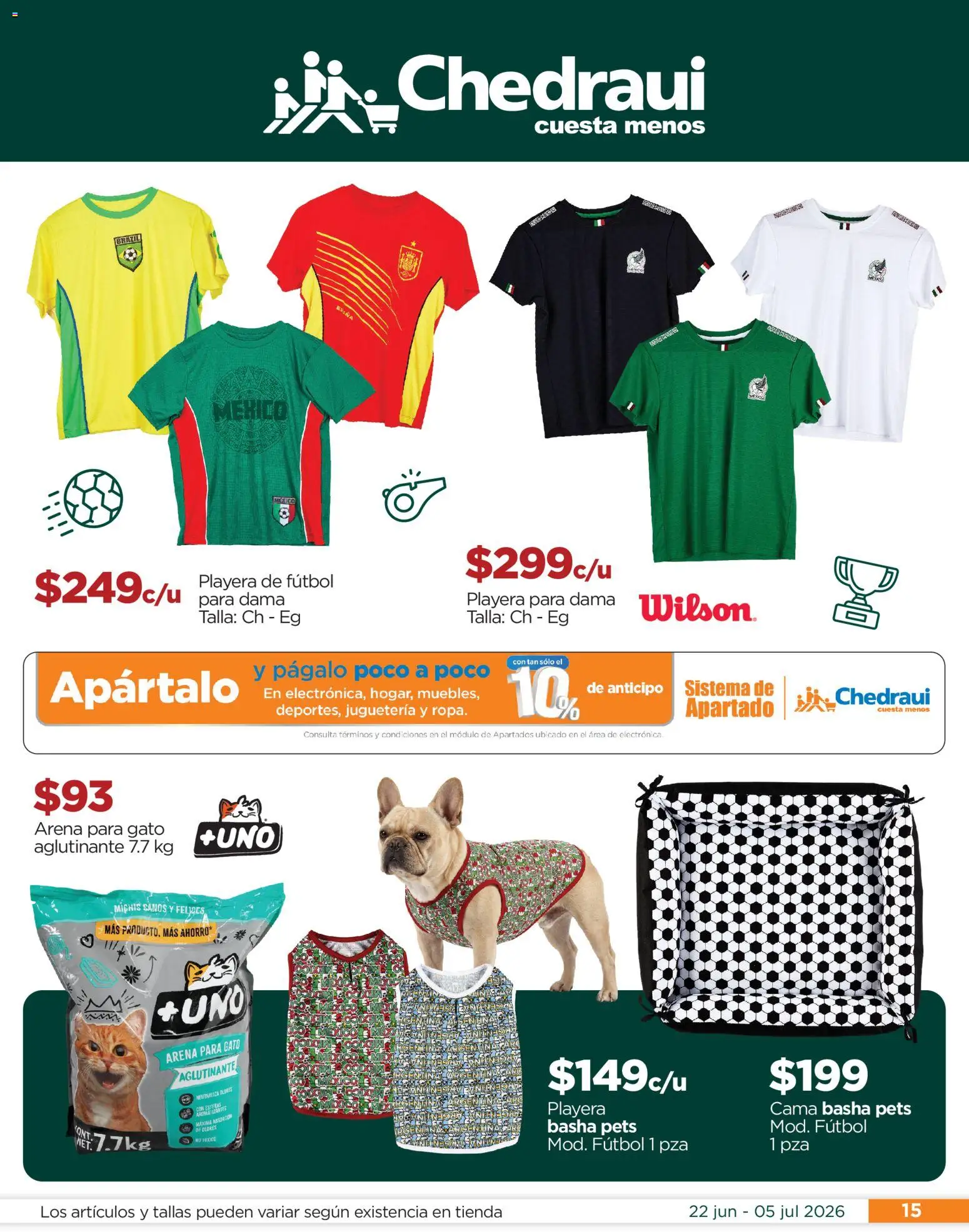 Nuevas ofertas de Chedraui válidas en toda la República Mexicana desde el 22/06/2026. ¡Encuentra las mejores ofertas en Chedraui folleto Llegan los porti ofertones del verano! | Página: 15 | Productos: Playera, Cama