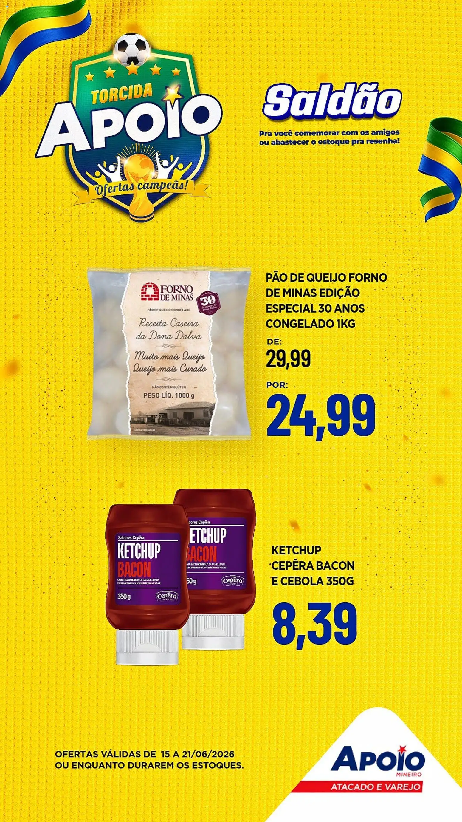 Apoio Mineiro Folheto - válido de 15.06.2026 | Página: 2 | Produtos: Forno, Cebola, Queijo, Ketchup