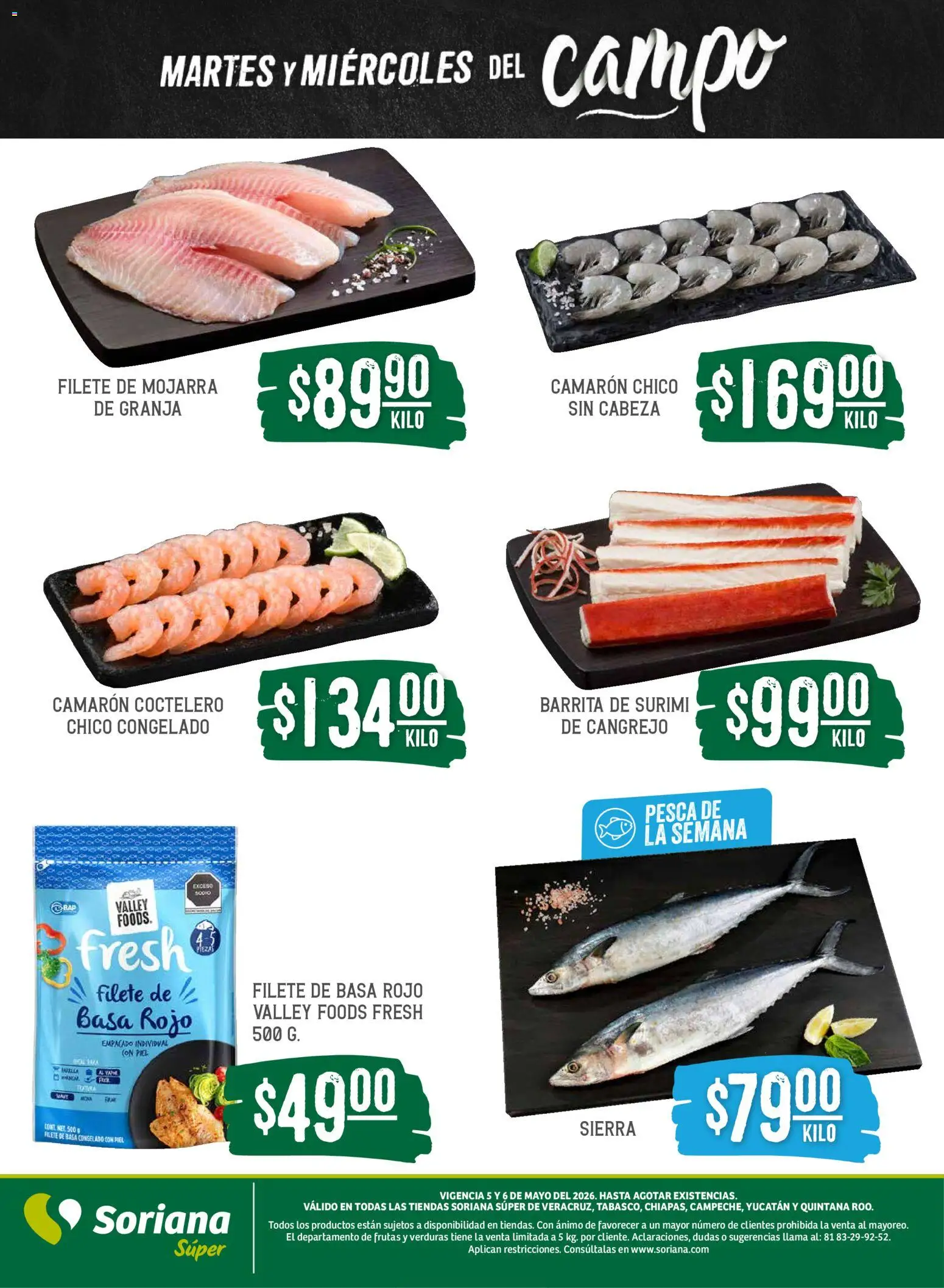Nuevas ofertas de Soriana válidas en toda la República Mexicana desde el 05.05.2026. ¡Encuentra las mejores ofertas en Soriana Martes y Miércoles del Campo Súper: Ver, Tab, Chis, Camp, Yuc y Q. Roo! | Página: 5 | Productos: Sierra