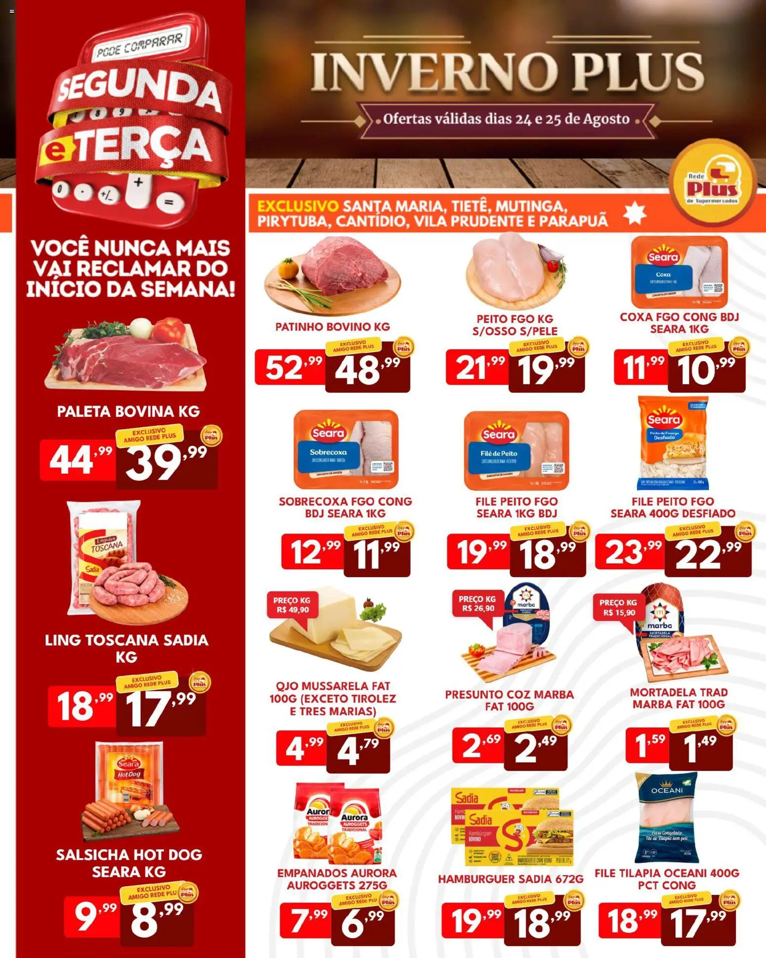 Rede Plus Supermercados Folheto - válido de 24/08/2026 | Página: 1 | Produtos: Tilápia, Presunto, Hambúrguer, Mussarela