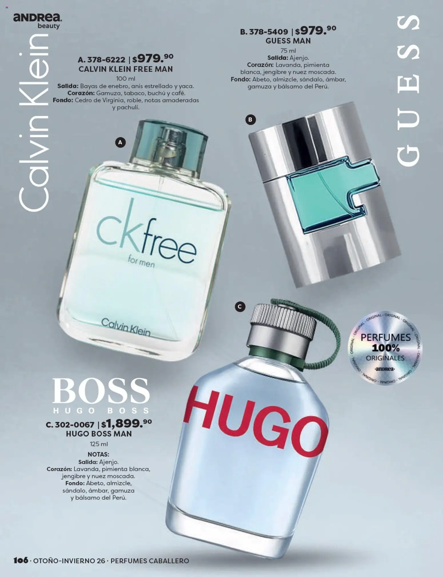 Nuevas ofertas de Andrea válidas en toda la República Mexicana desde el 23/08/2026. ¡Encuentra las mejores ofertas en Andrea catálogo Beauty! | Página: 106 | Productos: Pimienta, Nuez, Bálsamo, Perfumes