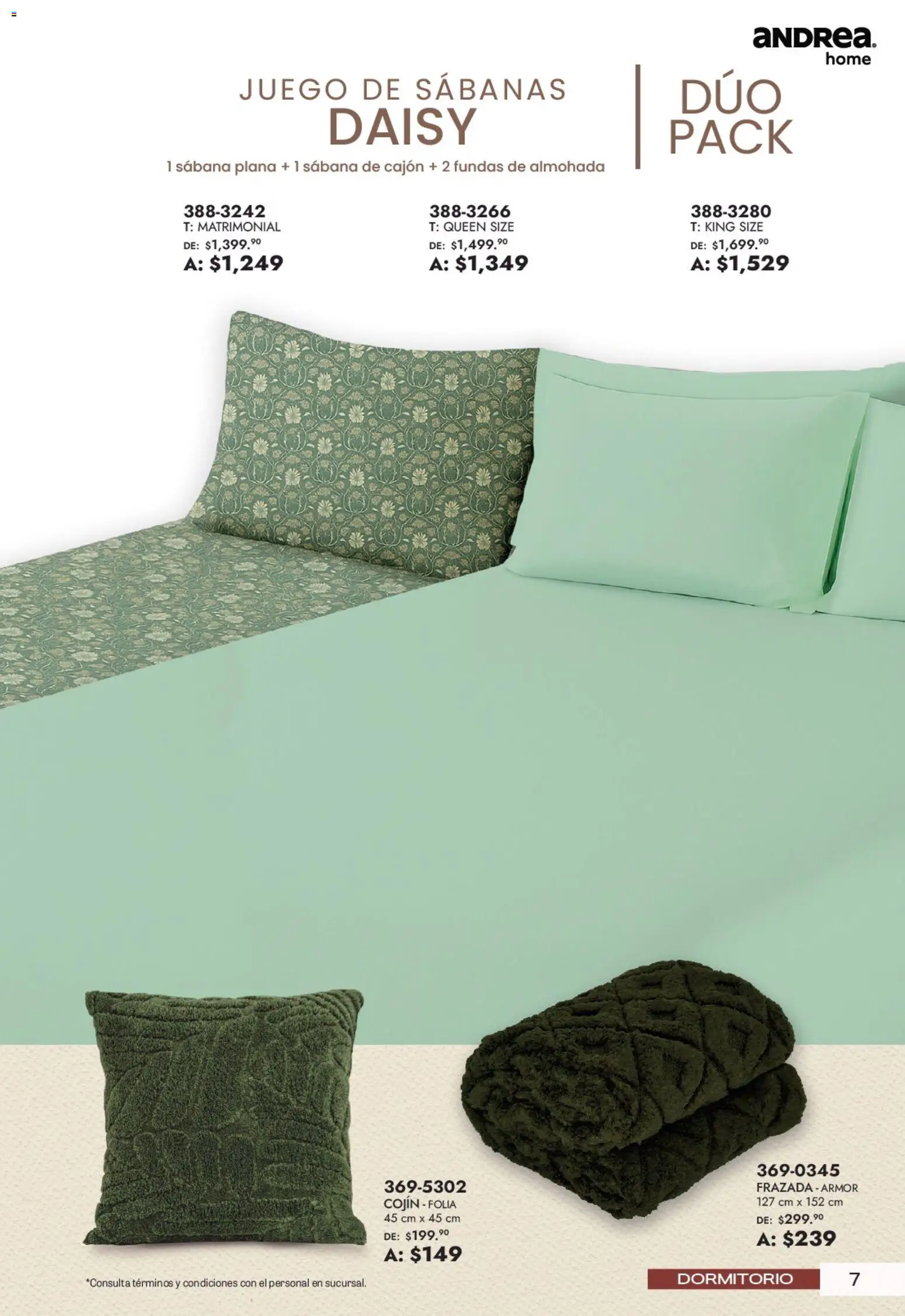 Nuevas ofertas de Andrea válidas en toda la República Mexicana desde el 21/06/2026. ¡Encuentra las mejores ofertas en Andrea catálogo Lo mejor para tu hogar! | Página: 7 | Productos: Juego, Almohada, Sabanas