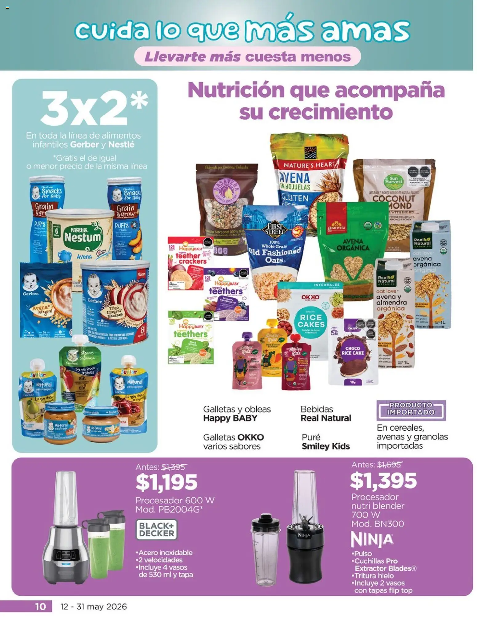 Nuevas ofertas de Chedraui válidas en toda la República Mexicana desde el 12.05.2026. ¡Encuentra las mejores ofertas en Chedraui folleto Cuida lo que más amas! | Página: 10
