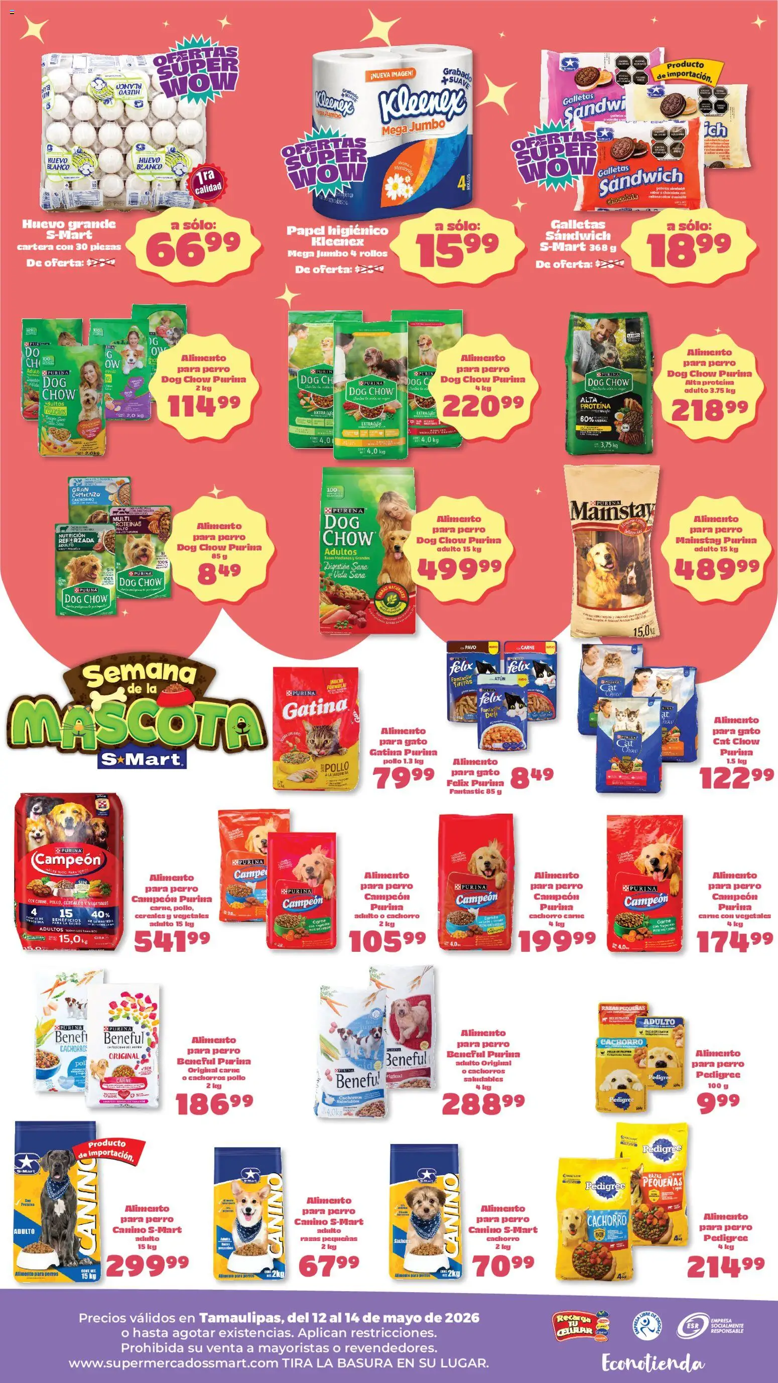 Nuevas ofertas de S-Mart válidas en toda la República Mexicana desde el 12.05.2026. ¡Encuentra las mejores ofertas en S-Mart folleto Ofertas de feria Matamoros! | Página: 2 | Productos: Pollo, Huevo, Galletas, Papel higiénico