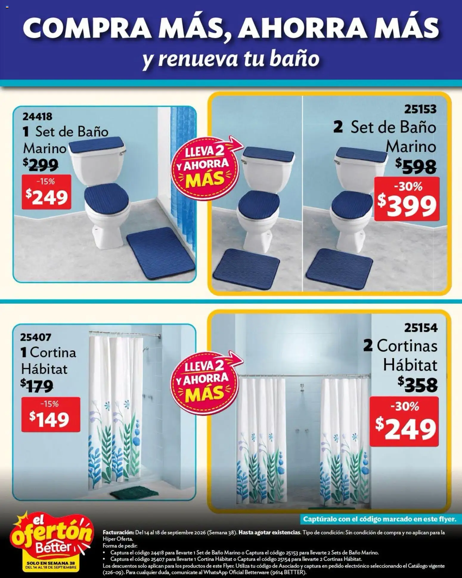 Nuevas ofertas de Betterware válidas en toda la República Mexicana desde el 14/09/2026. ¡Encuentra las mejores ofertas en Betterware catálogo El Ofertón! | Página: 8 | Productos: Cortinas, Baño