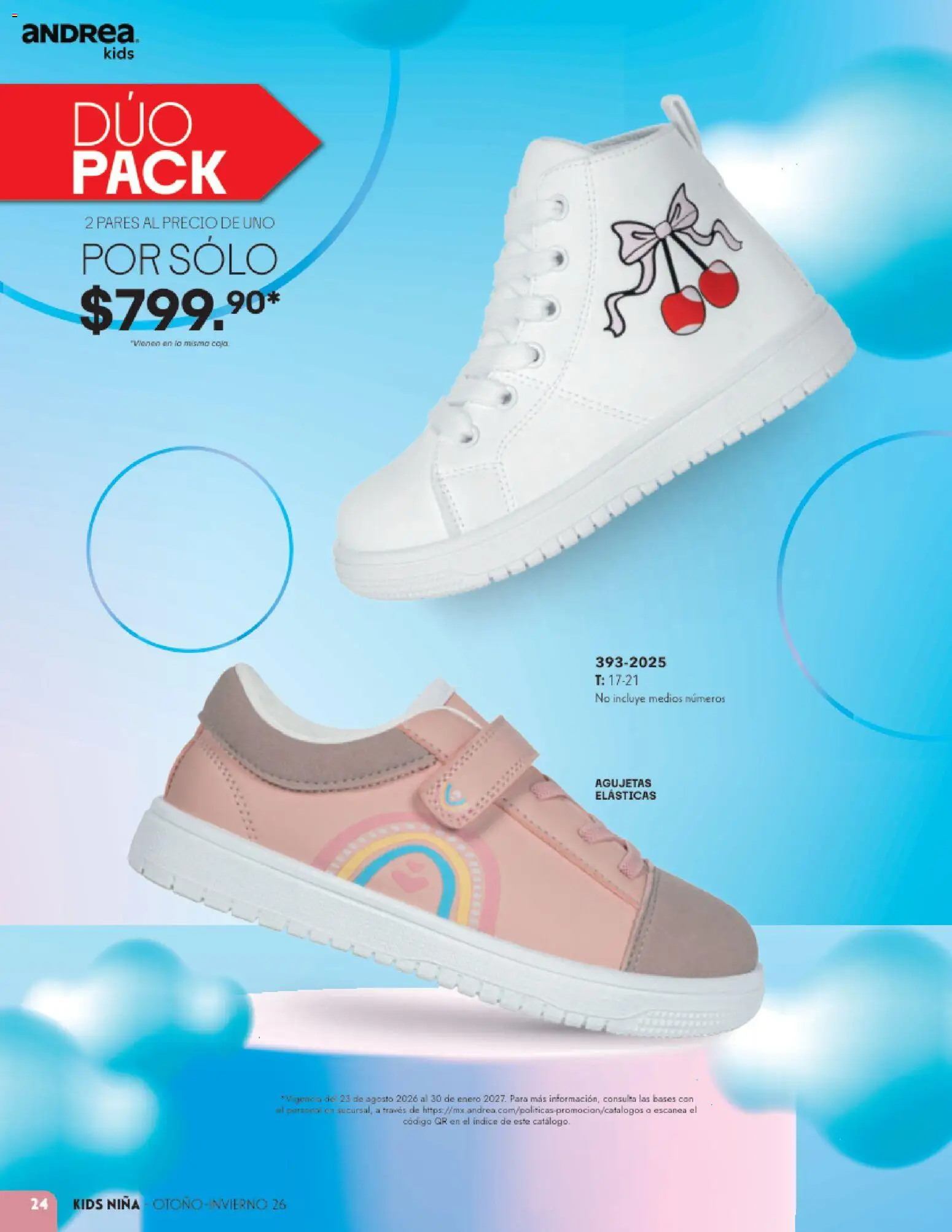Nuevas ofertas de Andrea válidas en toda la República Mexicana desde el 23/08/2026. ¡Encuentra las mejores ofertas en Andrea catálogo Infantil! | Página: 24