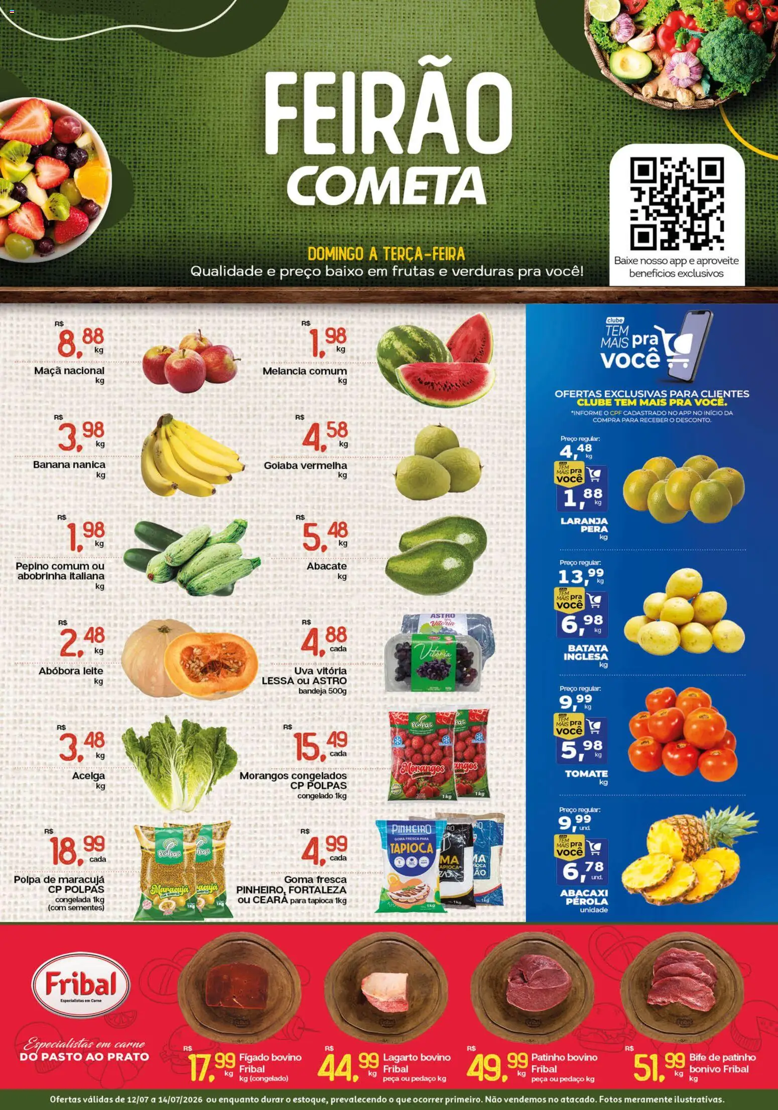 Cometa Supermercados Folheto - válido de 12/07/2026 | Página: 1 | Produtos: Goiaba, Melancia, Tapioca, Morangos