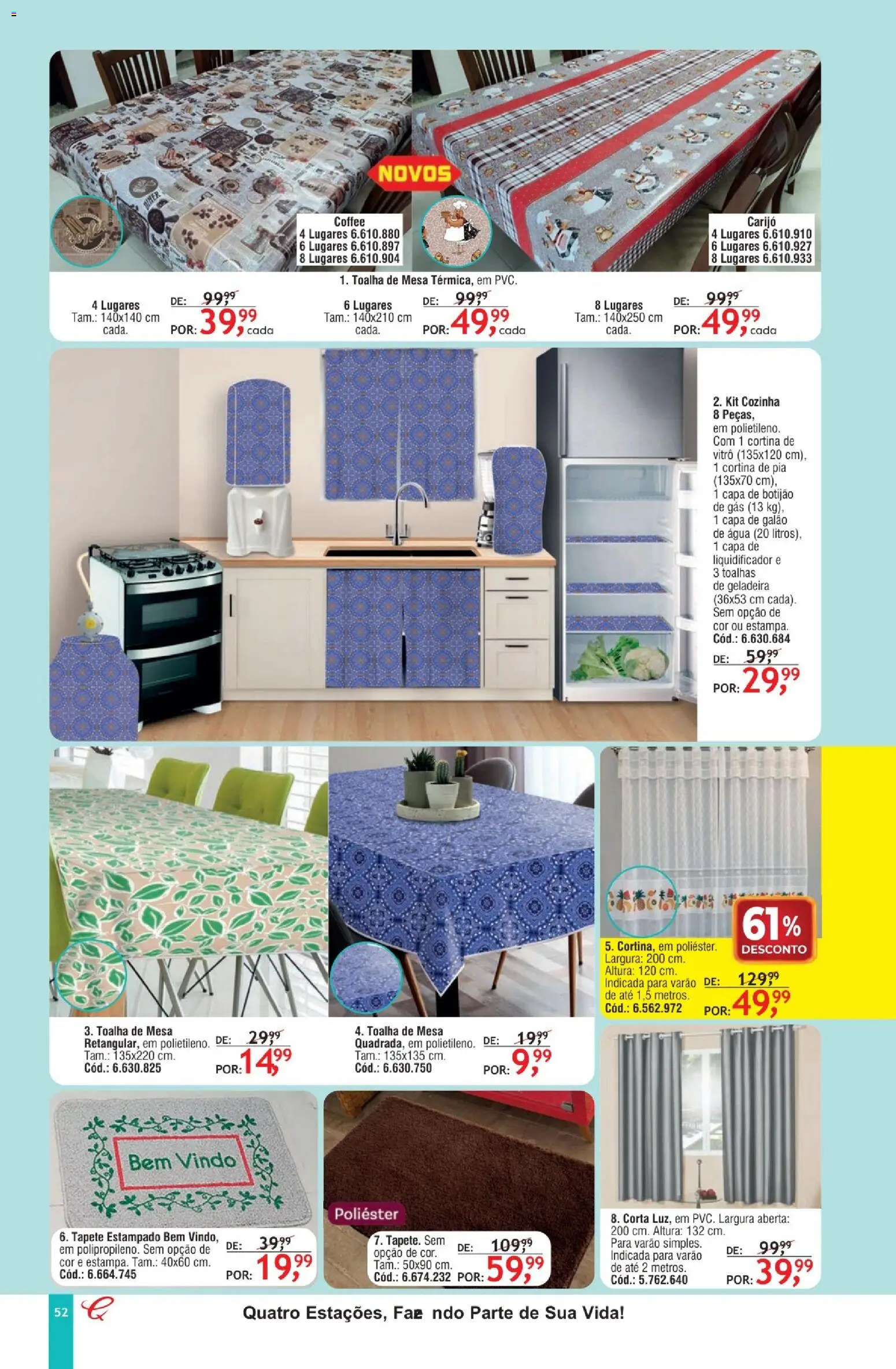 Quatro Estações Folheto - válido de 01/08/2026 | Página: 52 | Produtos: Cortina, Liquidificador, Toalha de mesa, Galão de água
