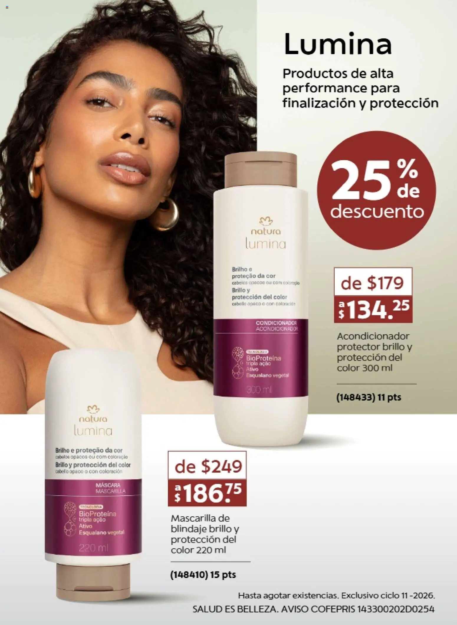 Nuevas ofertas de Natura válidas en toda la República Mexicana desde el 10/07/2026. ¡Encuentra las mejores ofertas en Natura promociones 11 2026! | Página: 12 | Productos: Máscara, Brillo, Mascarilla, Acondicionador
