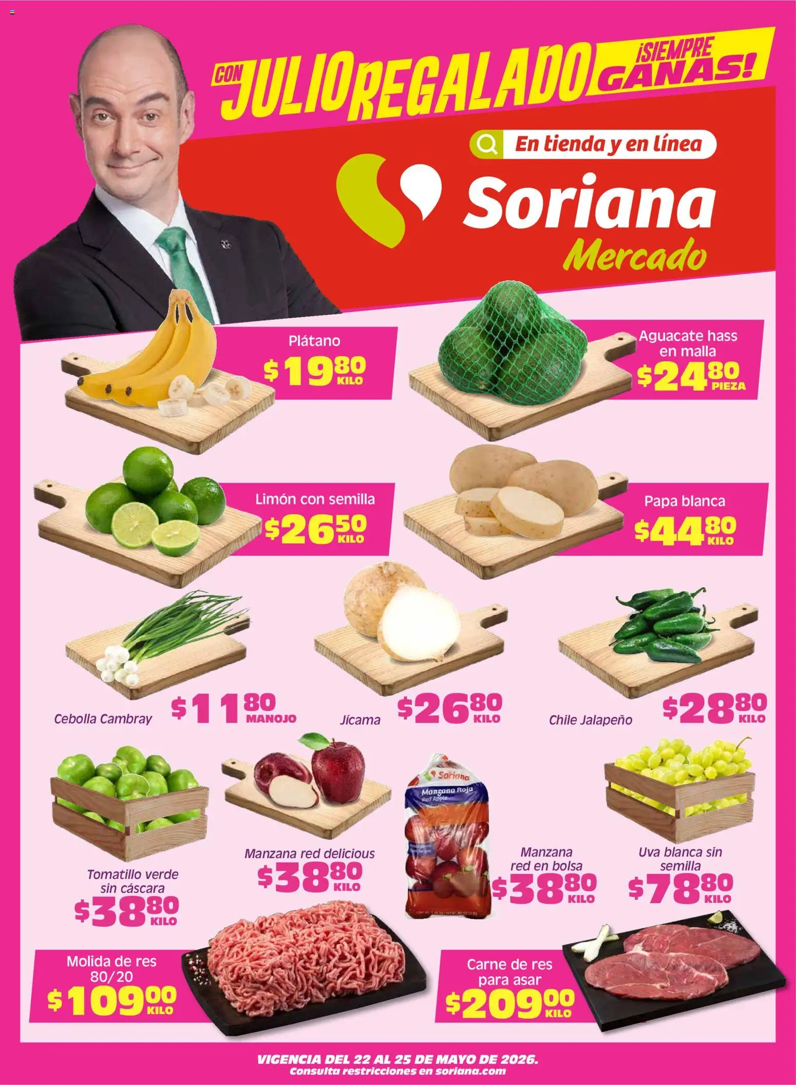 Nuevas ofertas de Soriana válidas en toda la República Mexicana desde el 22.05.2026. ¡Encuentra las mejores ofertas en Soriana Fin de Semana Mercado: Ver, Tab, Chis, Camp, Yuc y Q. Roo! | Página: 1