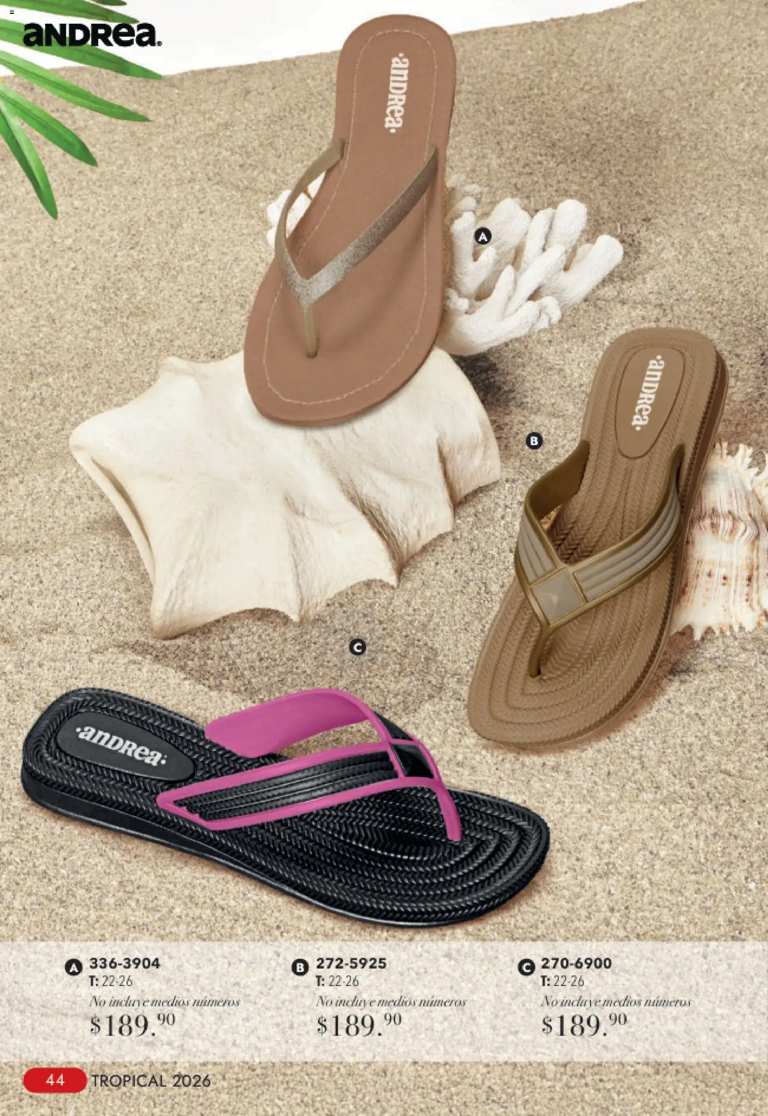 Nuevas ofertas de Andrea válidas en toda la República Mexicana desde el 23/08/2026. ¡Encuentra las mejores ofertas en Andrea catálogo Tropical! | Página: 44