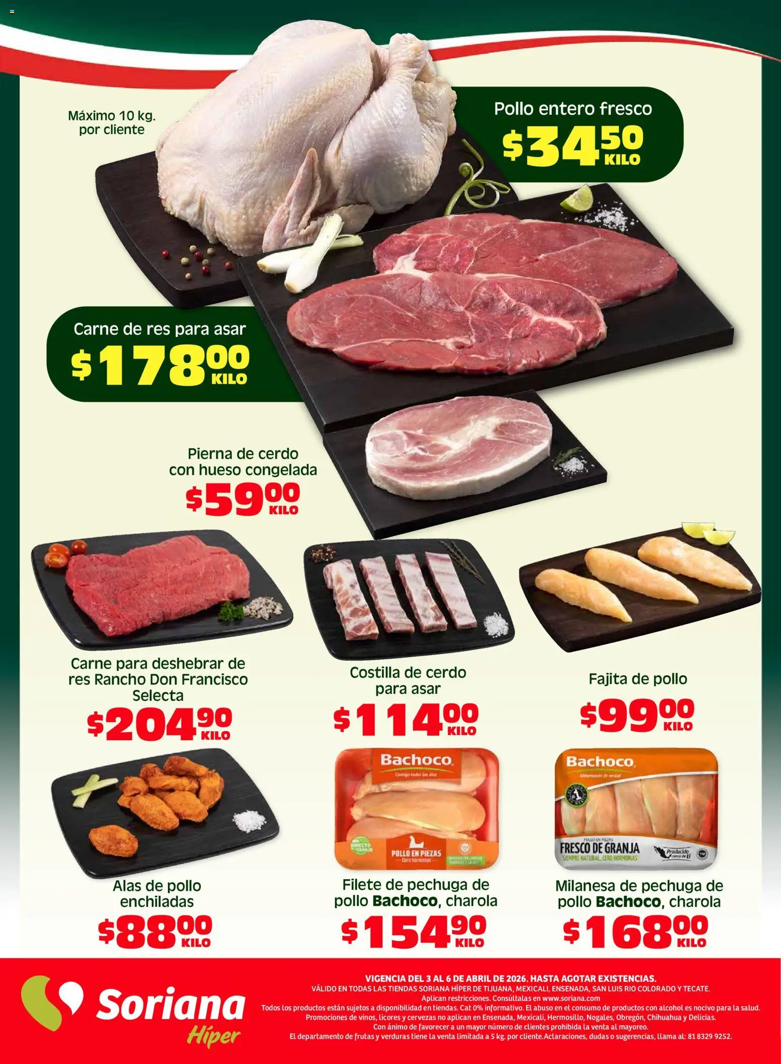 Nuevas ofertas de Soriana válidas en toda la República Mexicana desde el 03/04/2026. ¡Encuentra las mejores ofertas en Soriana Fin de Semana Híper: Tijuana, Mexicali, Ensenada, San Luis Río Colorado y Tecate! | Página: 6 | Productos: Pollo, Milanesa, Cerdo, Res