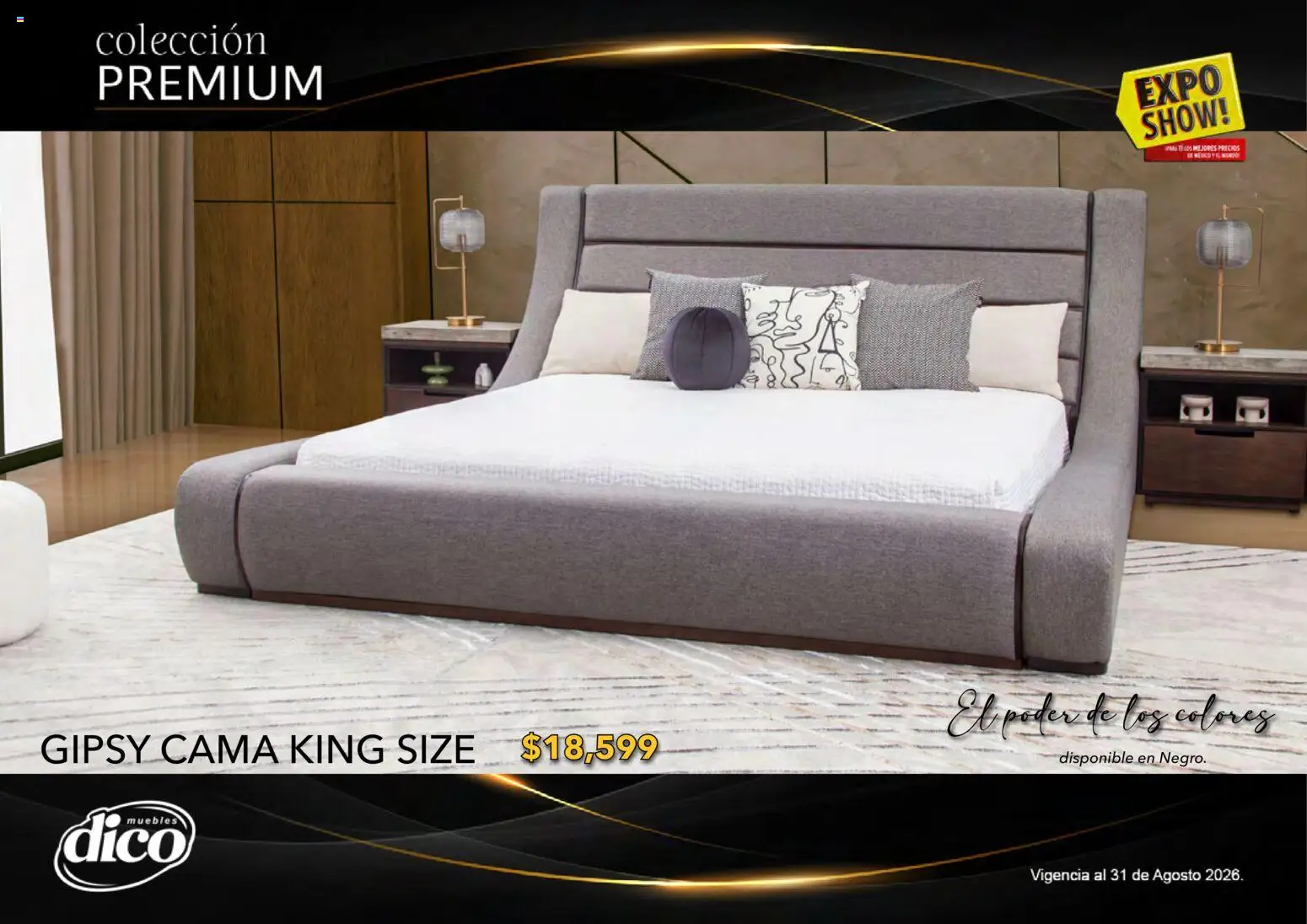 Nuevas ofertas de Muebles Dico válidas en toda la República Mexicana desde el 01/08/2026. ¡Encuentra las mejores ofertas en Muebles Dico catálogo Colección Premium! | Página: 70 | Productos: Cama