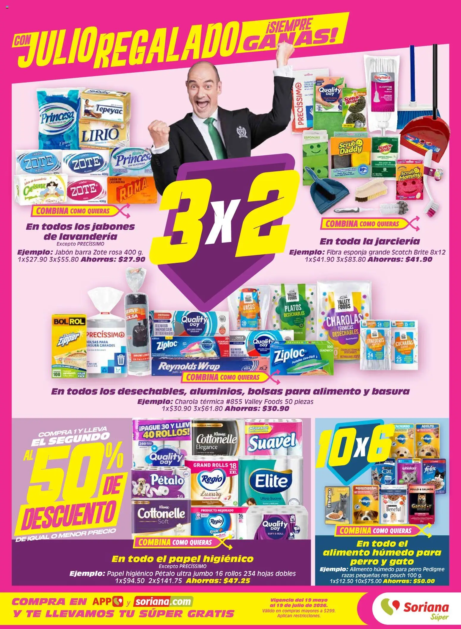 Nuevas ofertas de Soriana válidas en toda la República Mexicana desde el 10/07/2026. ¡Encuentra las mejores ofertas en Soriana Julio Regalado Súper Nacional! | Página: 4 | Productos: Pollo, Esponja, Res, Papel higiénico