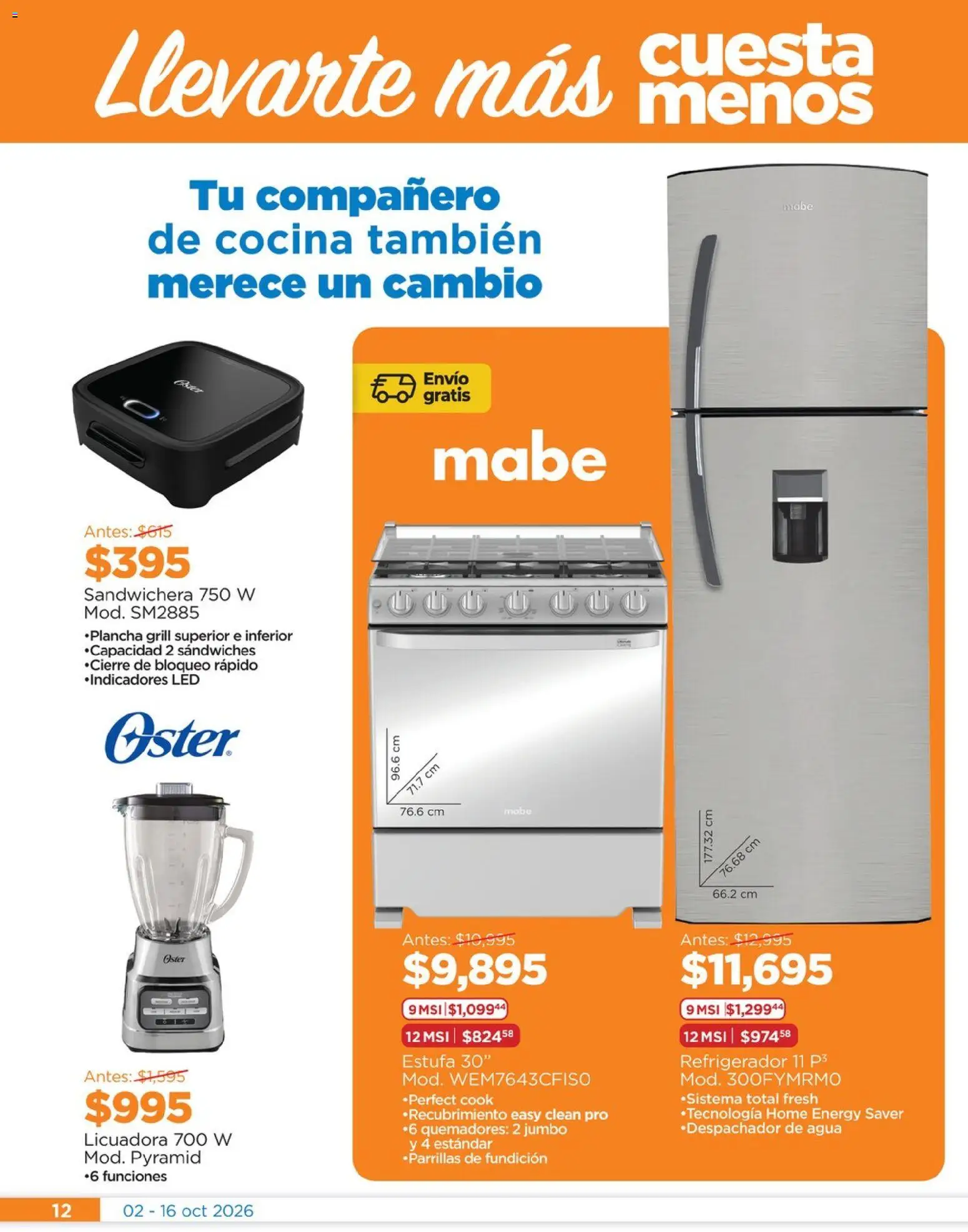 Nuevas ofertas de Chedraui válidas en toda la República Mexicana desde el 02/10/2026. ¡Encuentra las mejores ofertas en Chedraui folleto Renueva tu hogar Llevarte más cuesta menos! | Página: 12