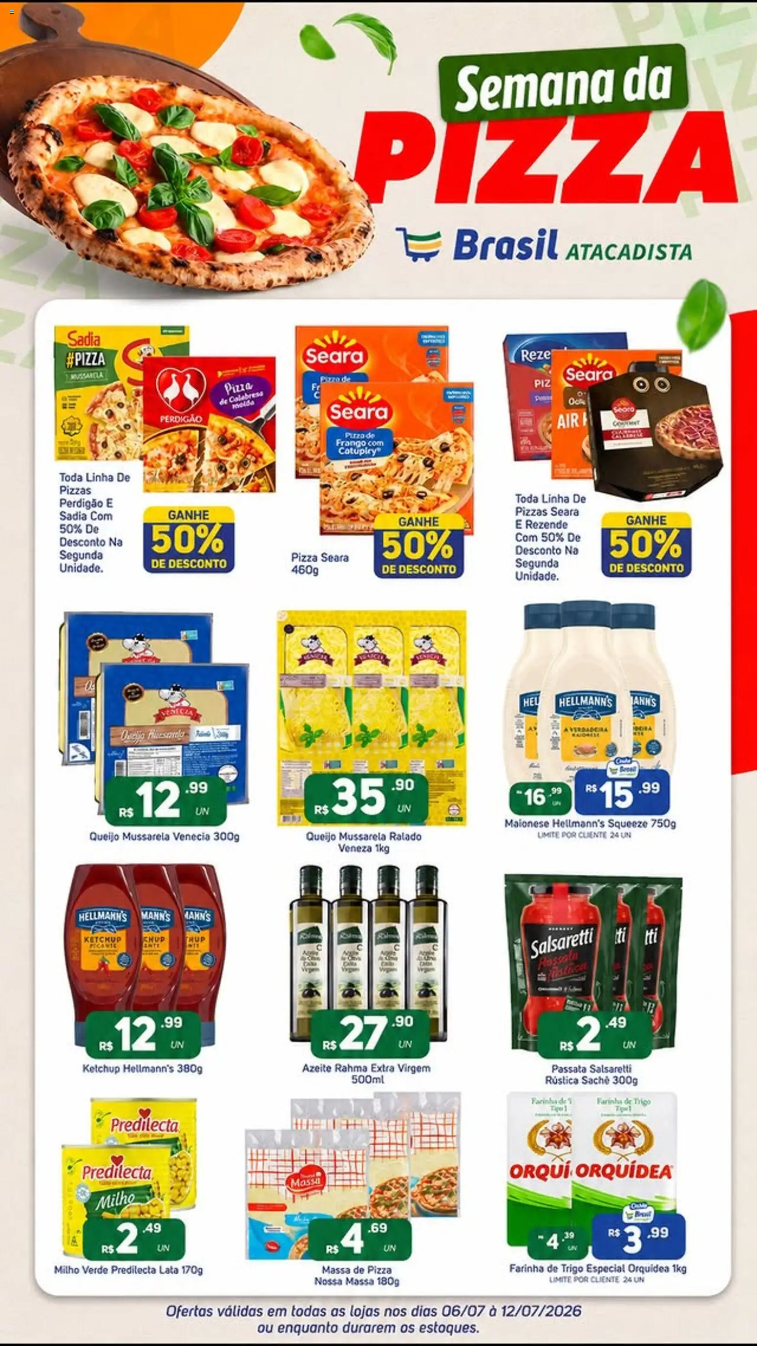 Brasil Atacadista Folheto - válido de 06/07/2026 | Página: 1 | Produtos: Pizza, Catupiry, Massa, Maionese