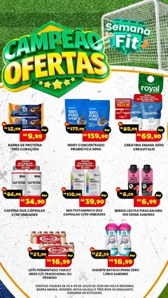Royal Supermercados ofertas Semana Fit - Pré-Visualização do folheto da loja Royal Supermercados, válido de 03/07/2026 | Página: 1