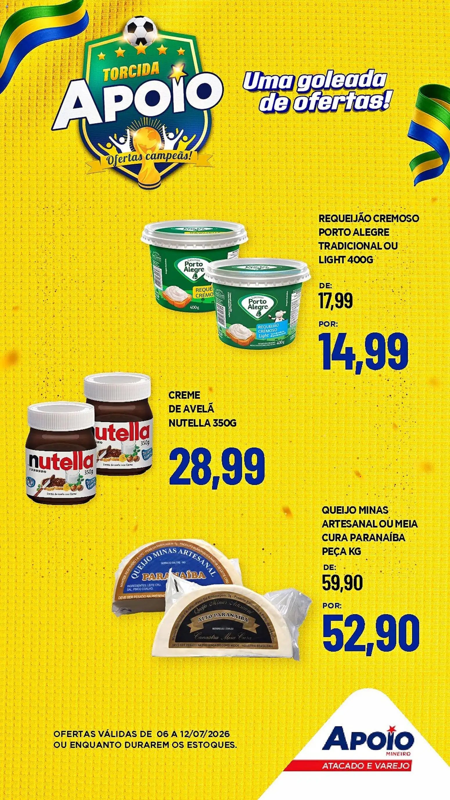 Apoio Mineiro Folheto - válido de 06/07/2026 | Página: 7 | Produtos: Leite, Queijo, Creme de avelã, Avelã