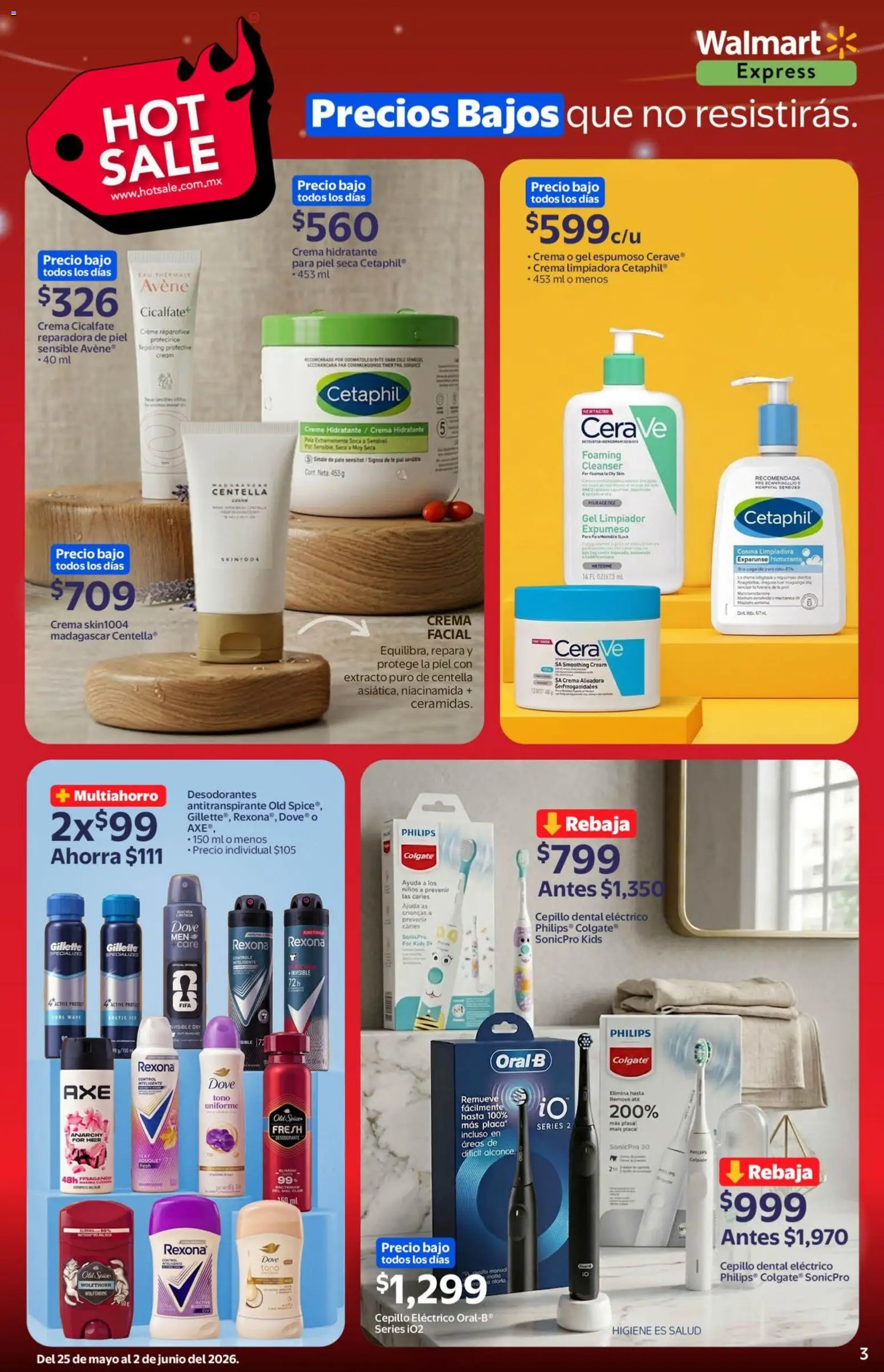 Nuevas ofertas de Walmart Express válidas en toda la República Mexicana desde el 25.05.2026. ¡Encuentra las mejores ofertas en Walmart Express Hot Sale! | Página: 3 | Productos: Antitranspirante, Crema, Cepillo, Limpiador